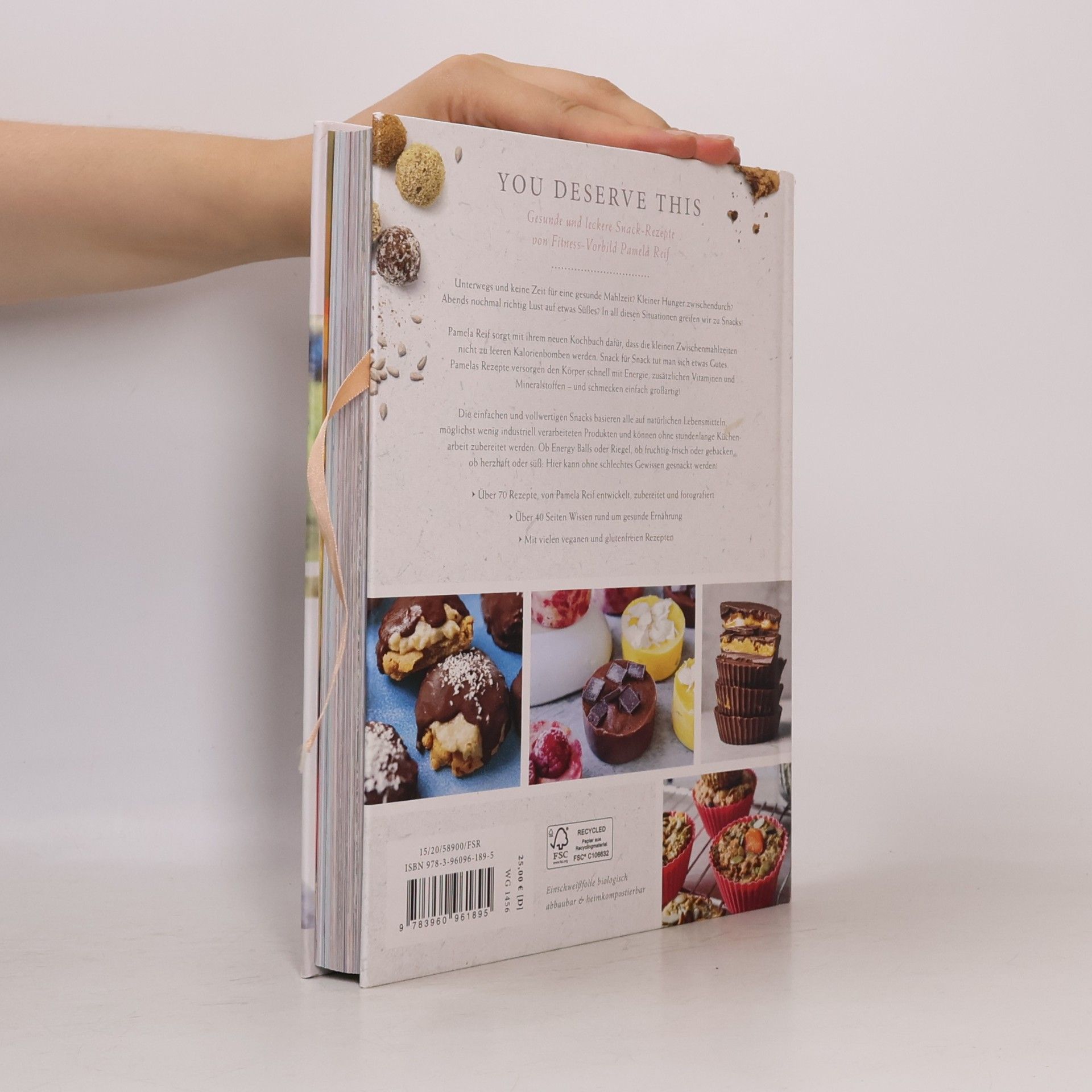 Pamela Reif You Deserve This. Snack-Kochbuch
