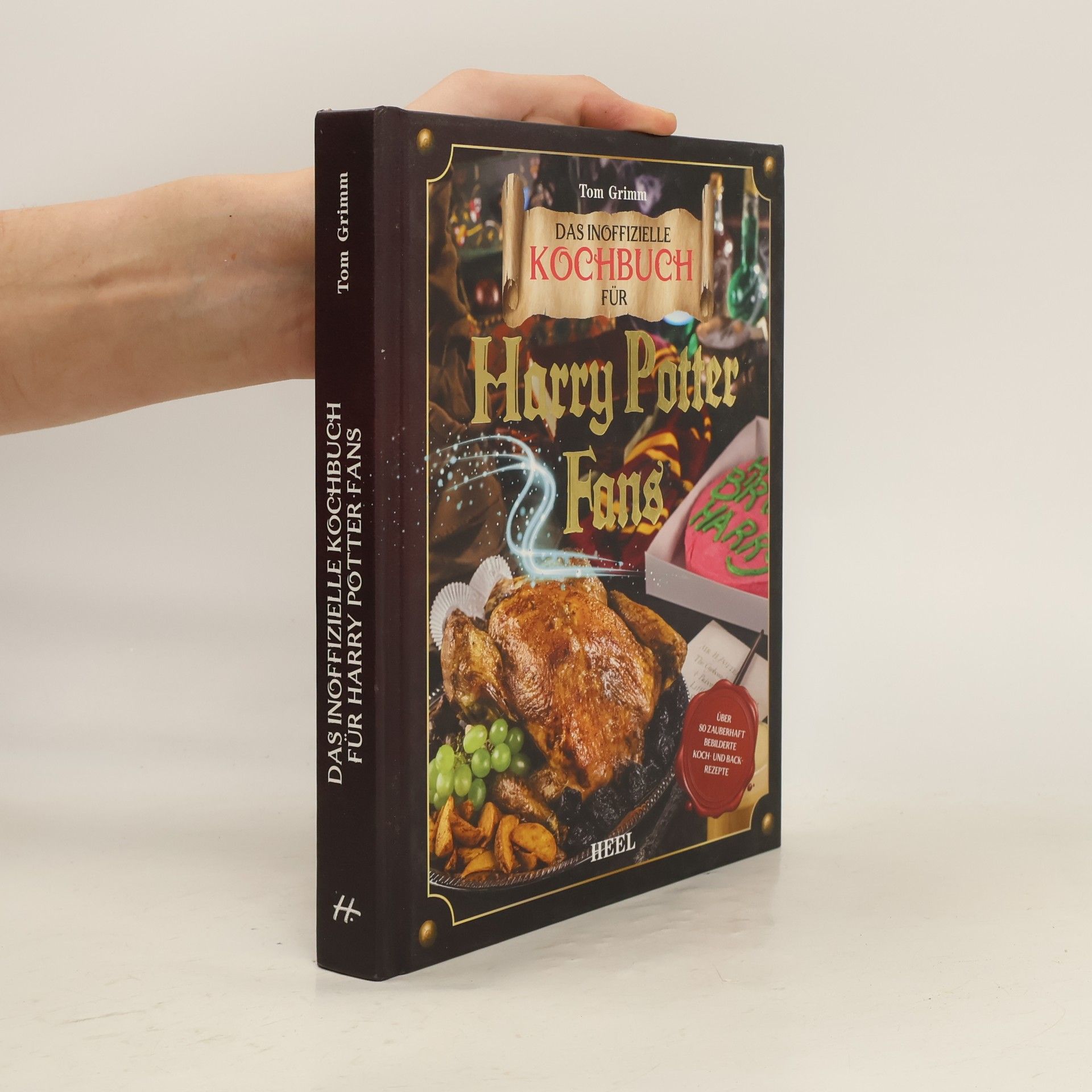 Das inoffizielle Kochbuch für Harry Potter Fans