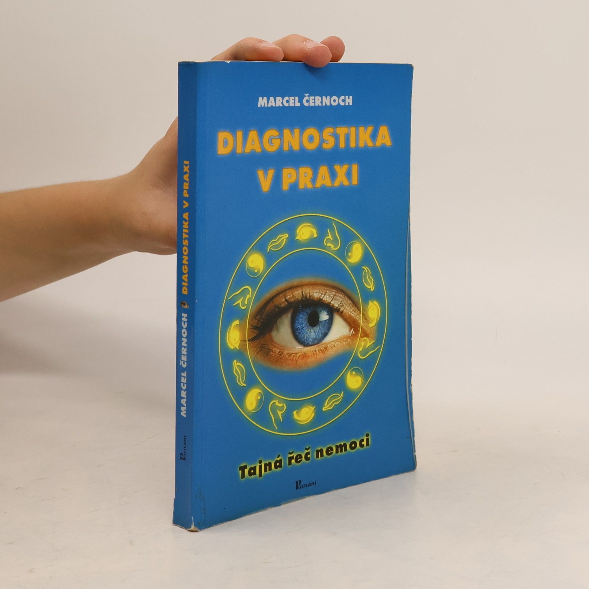 Diagnostika v praxi : tajná řeč nemoci