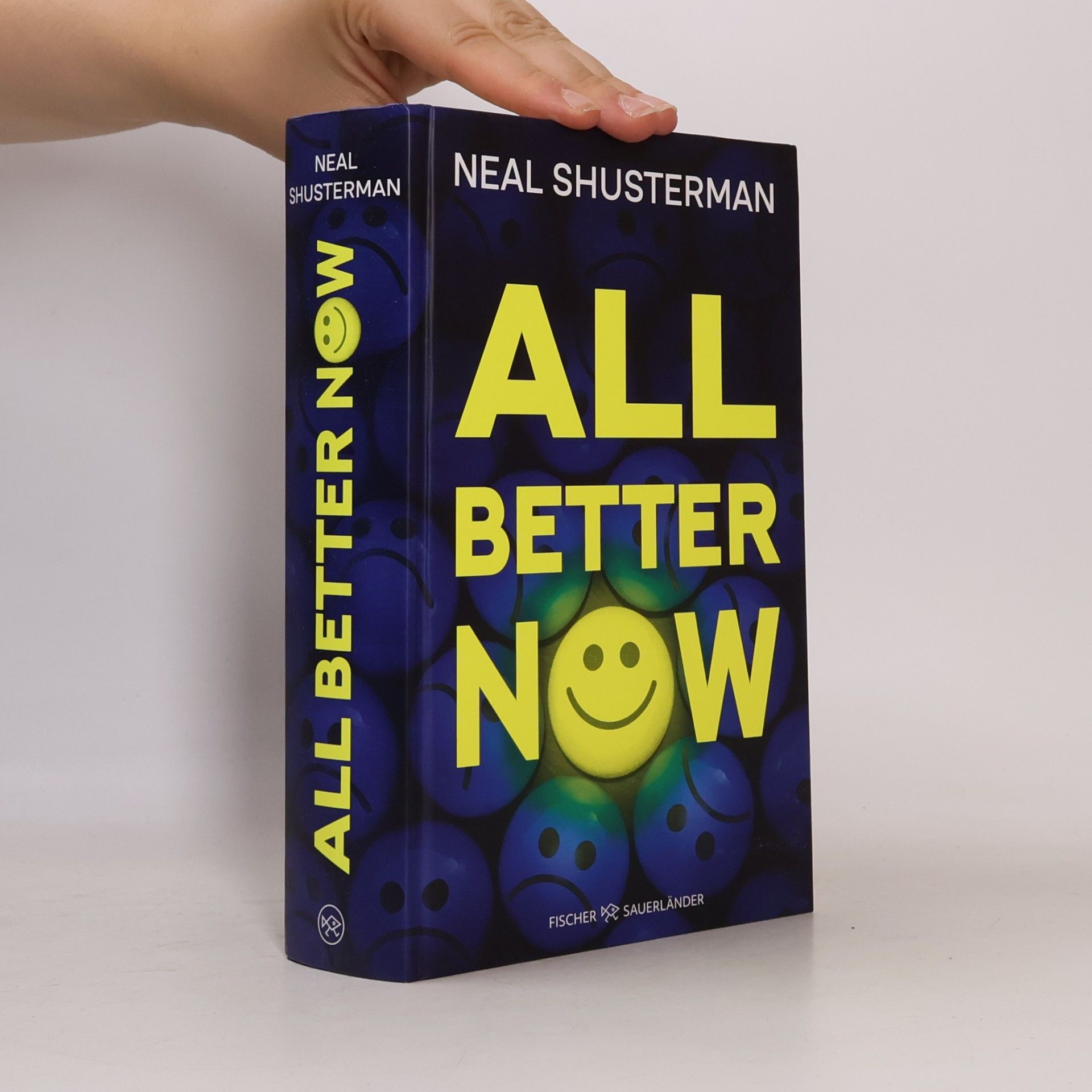 Neal Shusterman All Better Now