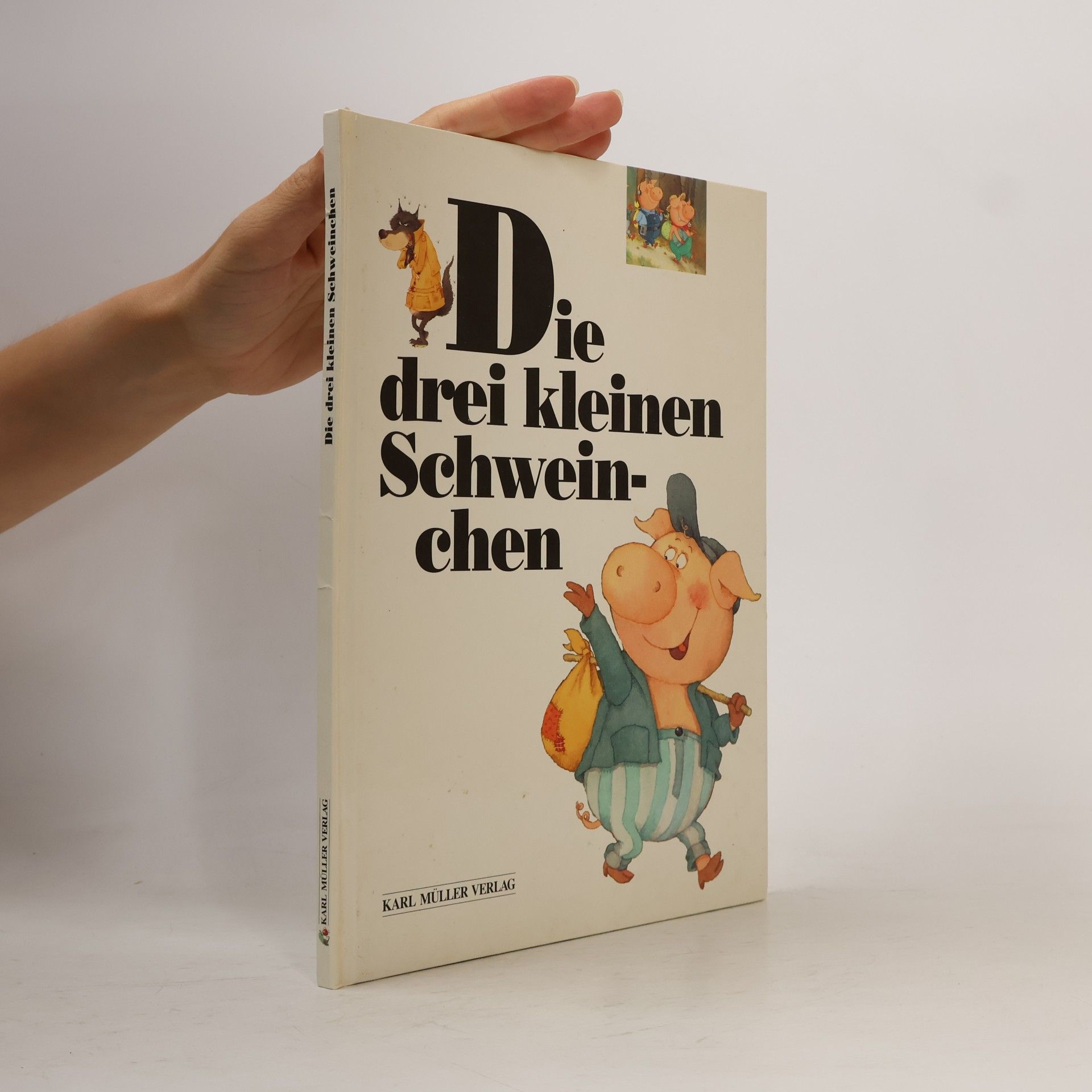 Autorenkollektiv Die drei kleinen Schweinchen