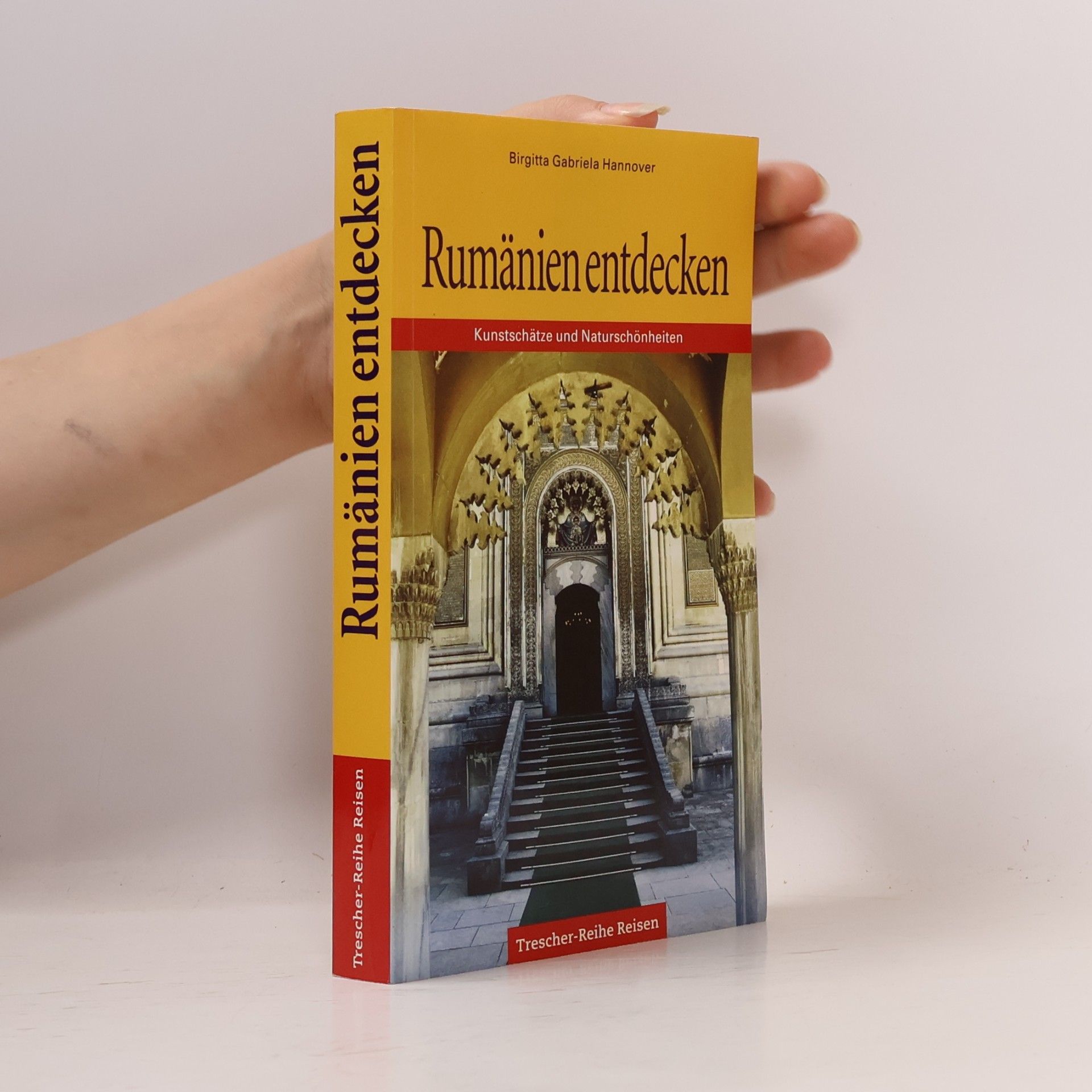 Birgitta Gabriela Hannover Moser Rumänien entdecken