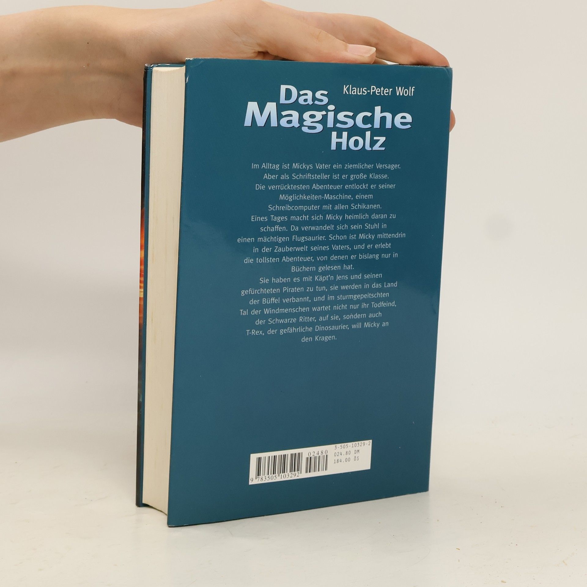 Klaus-Peter Wolf Das magische Holz