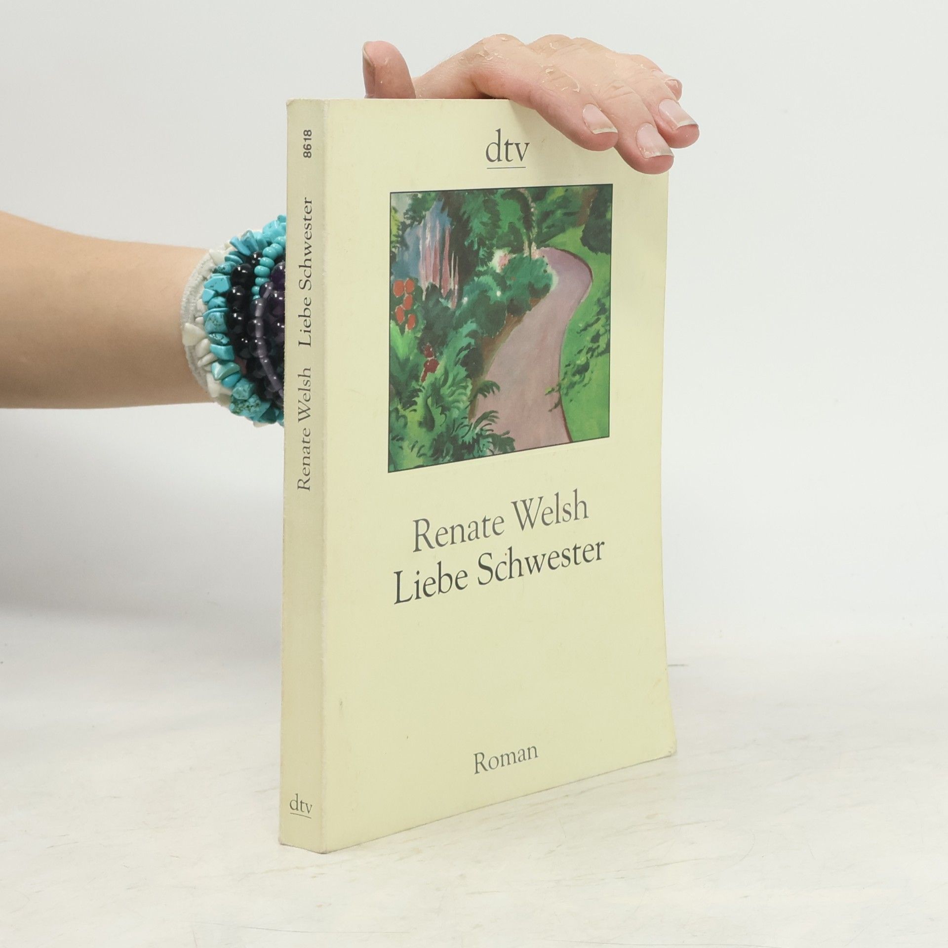 Renate Welsh Liebe Schwester