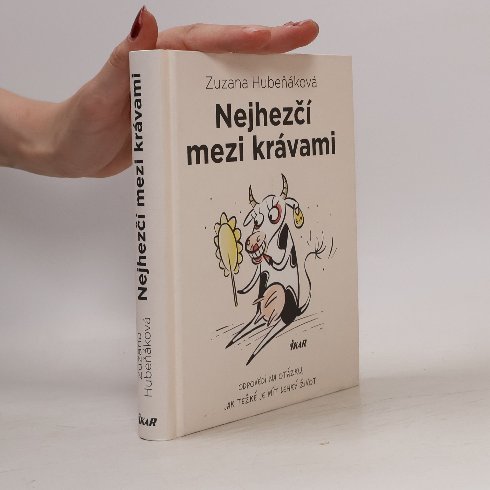 Zuzana Hubeňáková Nejhezčí mezi krávami