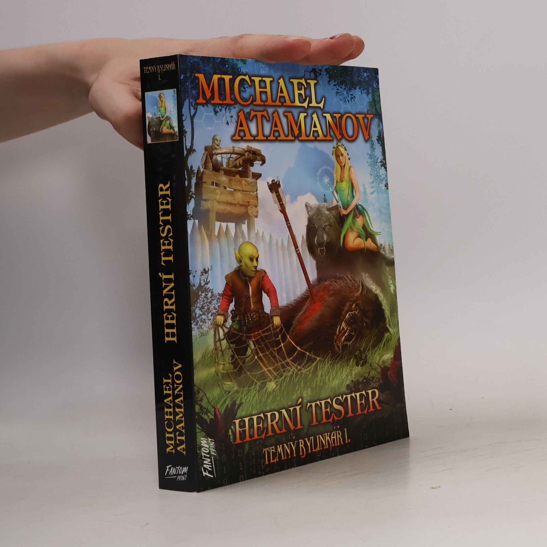 Michail Atamanov Temný bylinkář I. Herní tester