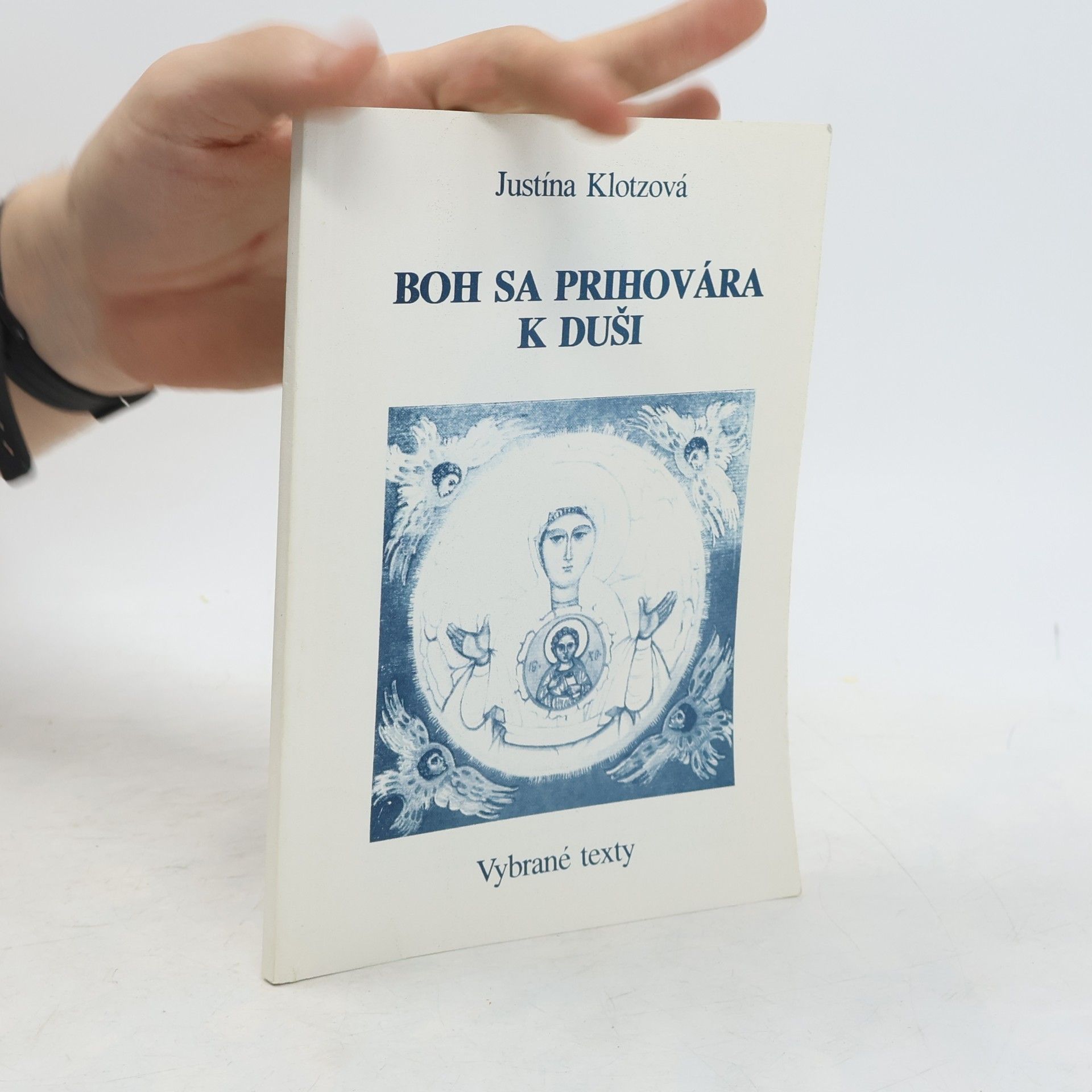 Justína Klotzová Boh sa prihovára k duši