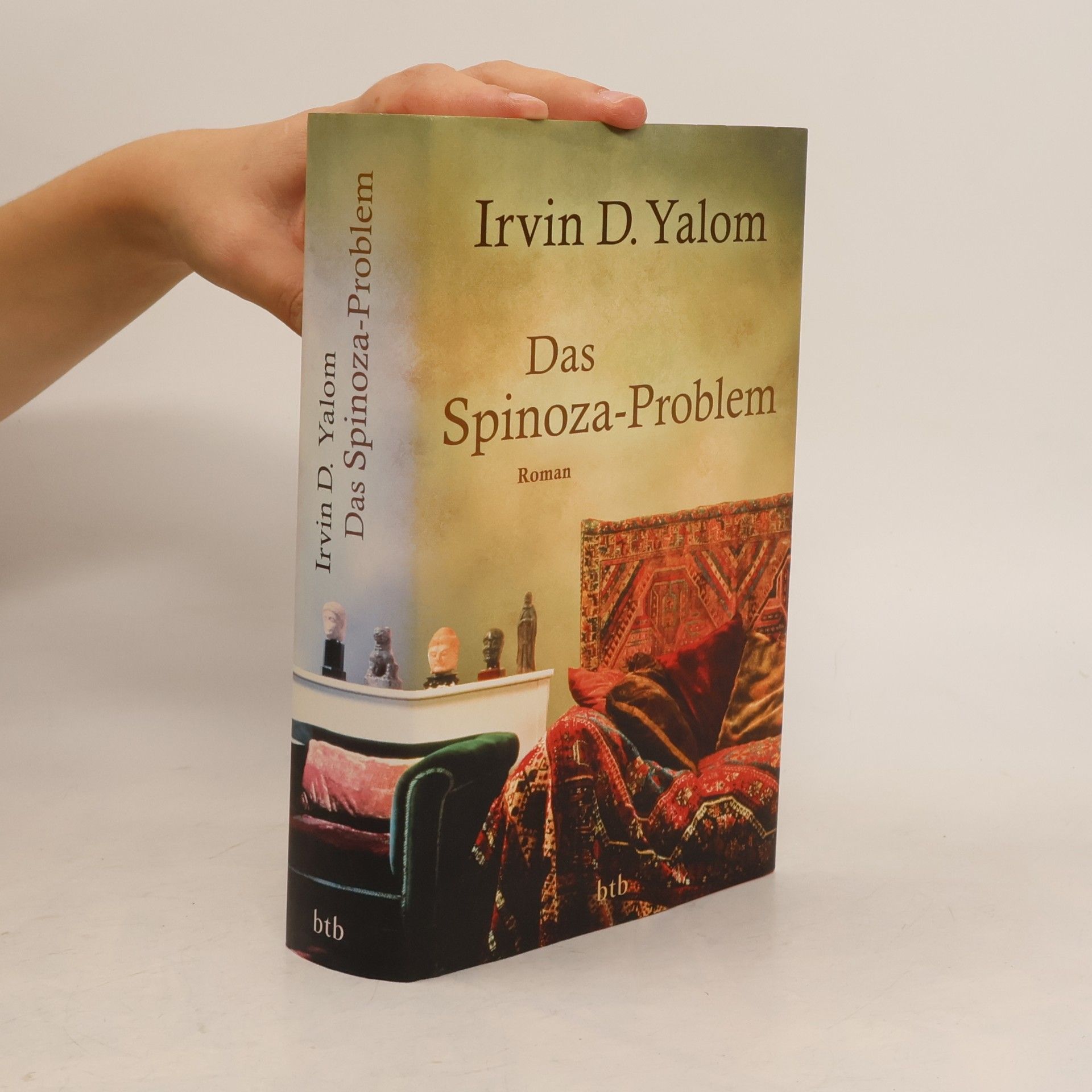 Irvin Yalom Das Spinoza-Problem