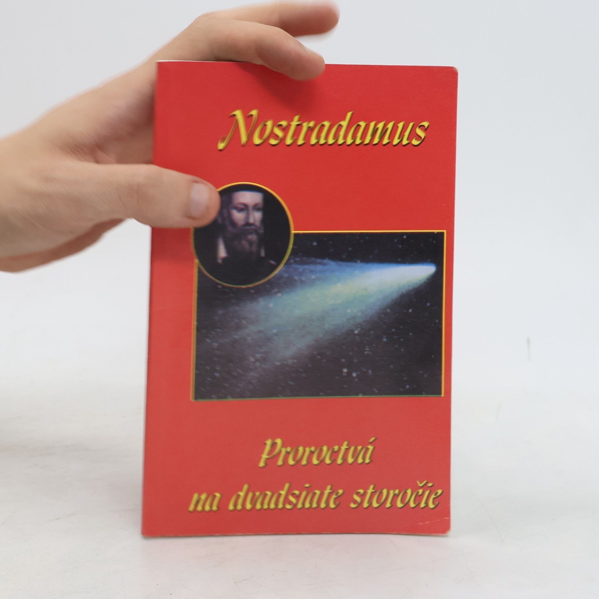 Ferenc Vághidi Nostradamus: Proroctvá na dvadsiate storočie