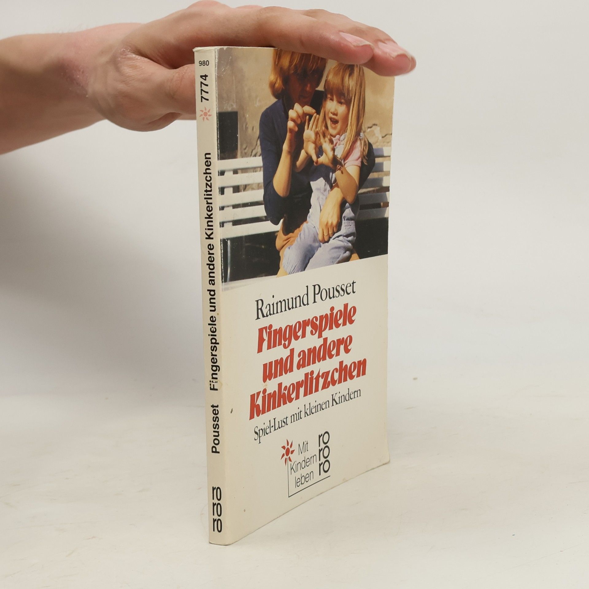 Raimund Pousset Fingerspiele und andere Kinkerlitzchen