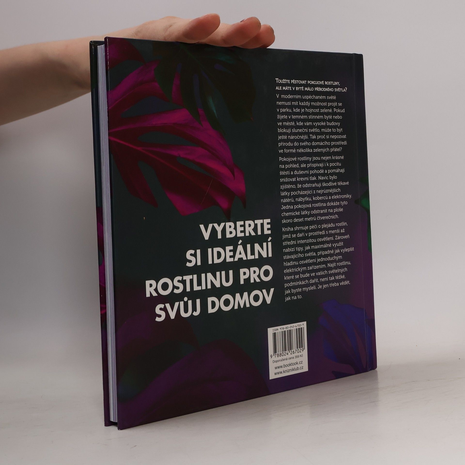 Lisa Eldred Steinkopf Rostliny na tmavá místa : jak vybírat a pěstovat stínomilné pokojové rostliny