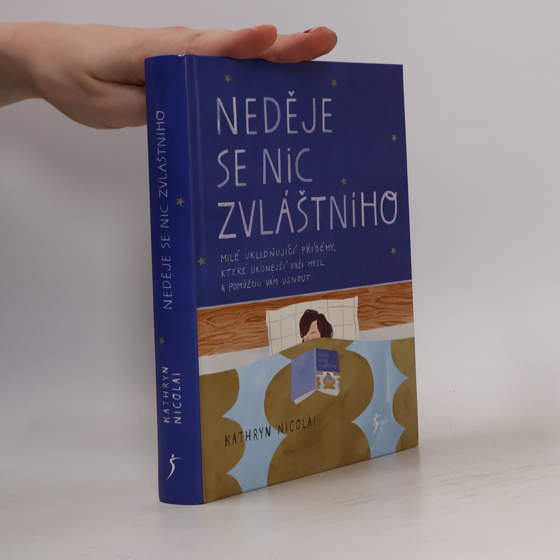 Kathryn Nicolai Neděje se nic zvláštního