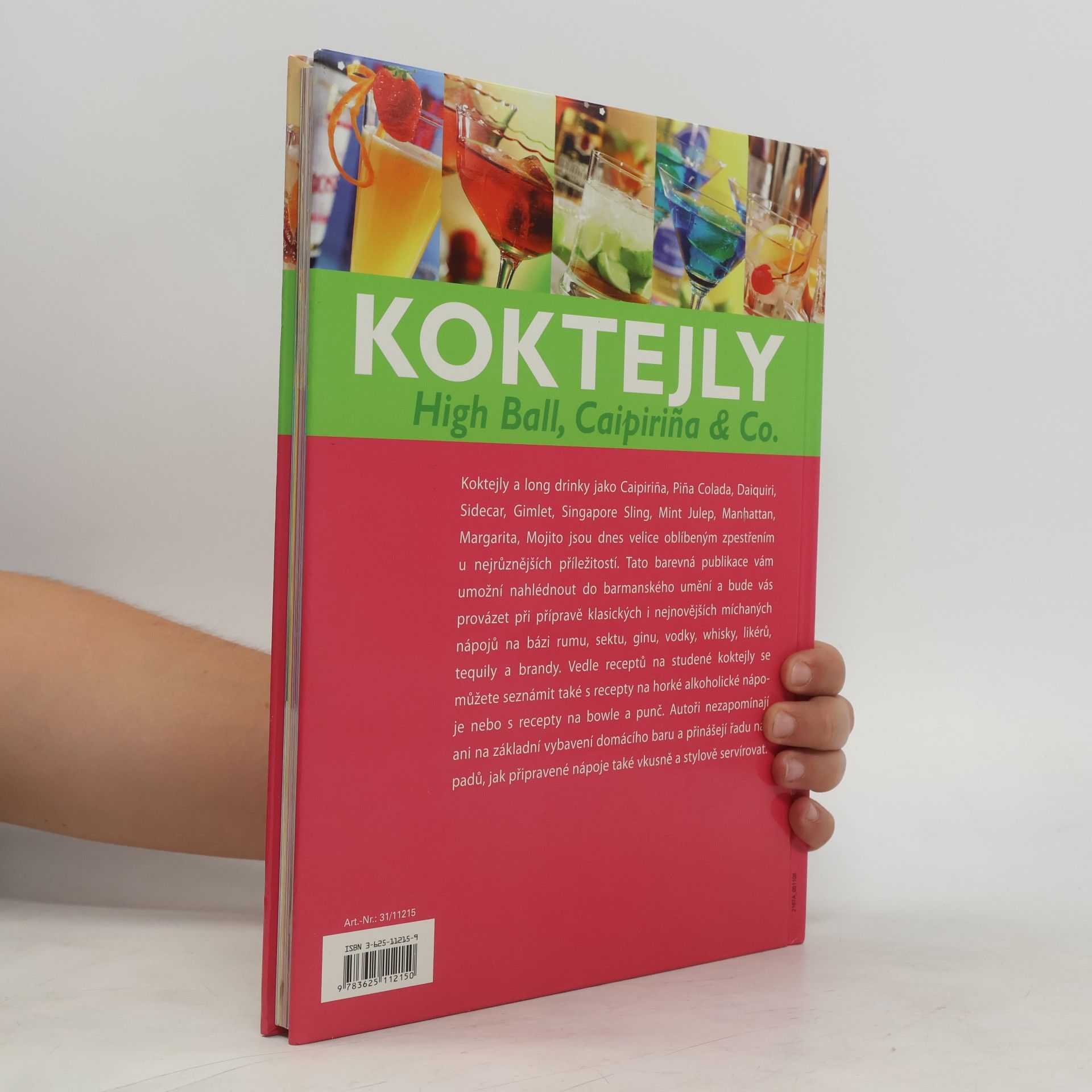 Jana Petráčková Koktejly. High Ball, Caipiriňa & co.