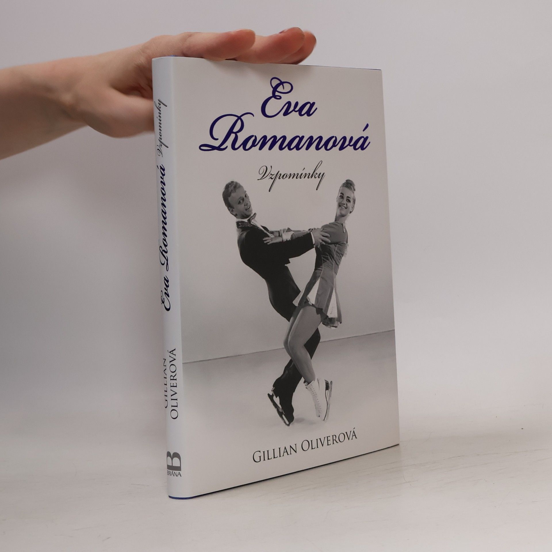 Gillian Oliver Eva Romanová. Vzpomínky
