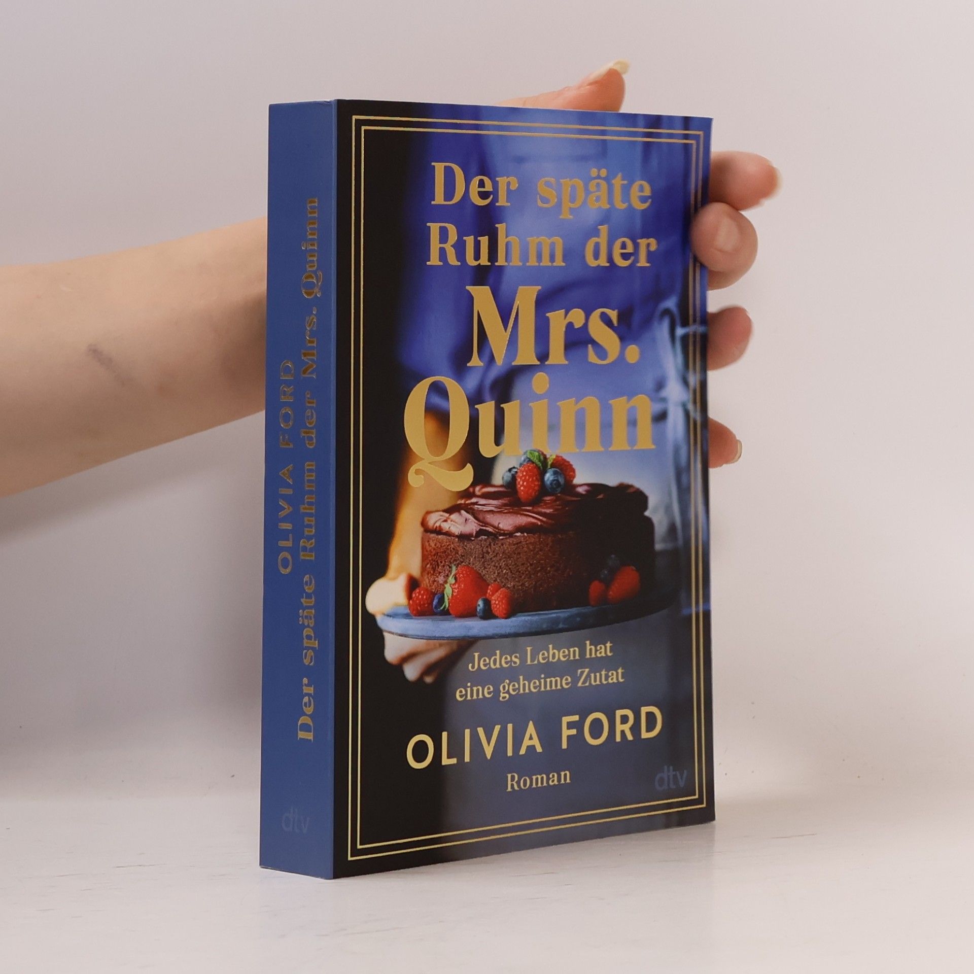 Olivia Ford Der späte Ruhm der Mrs. Quinn