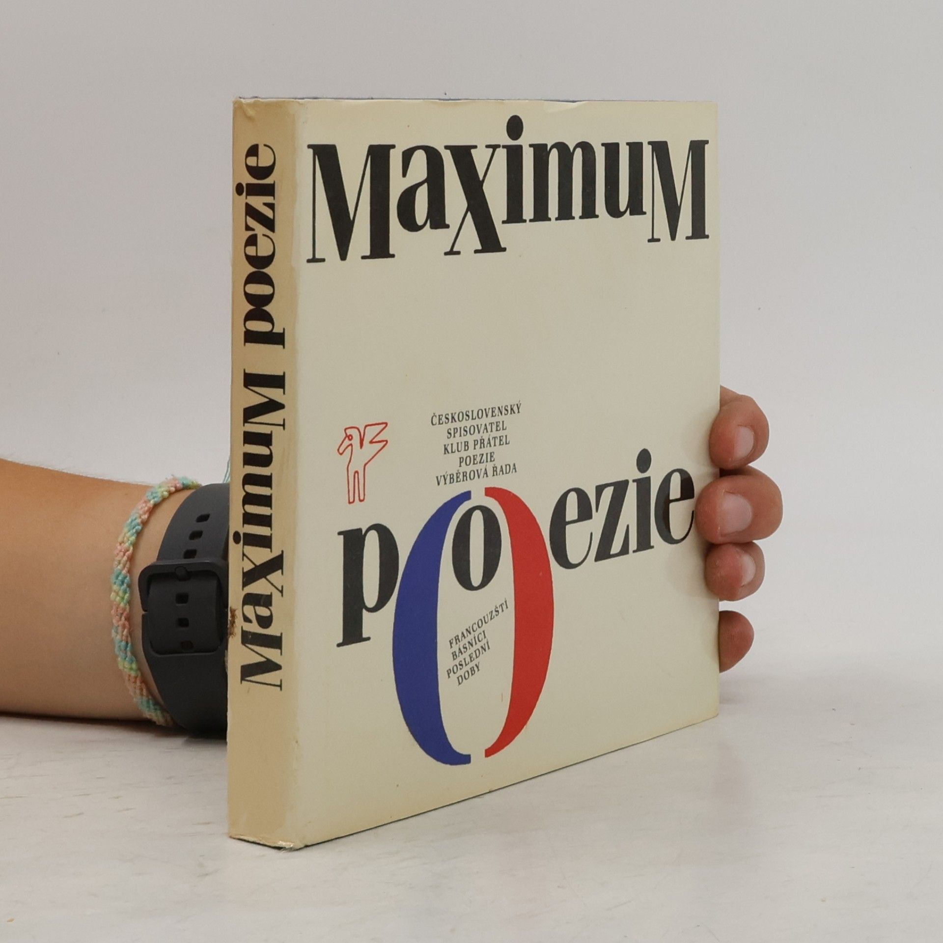 Maximum poezie. Francouzští básnící poslední doby