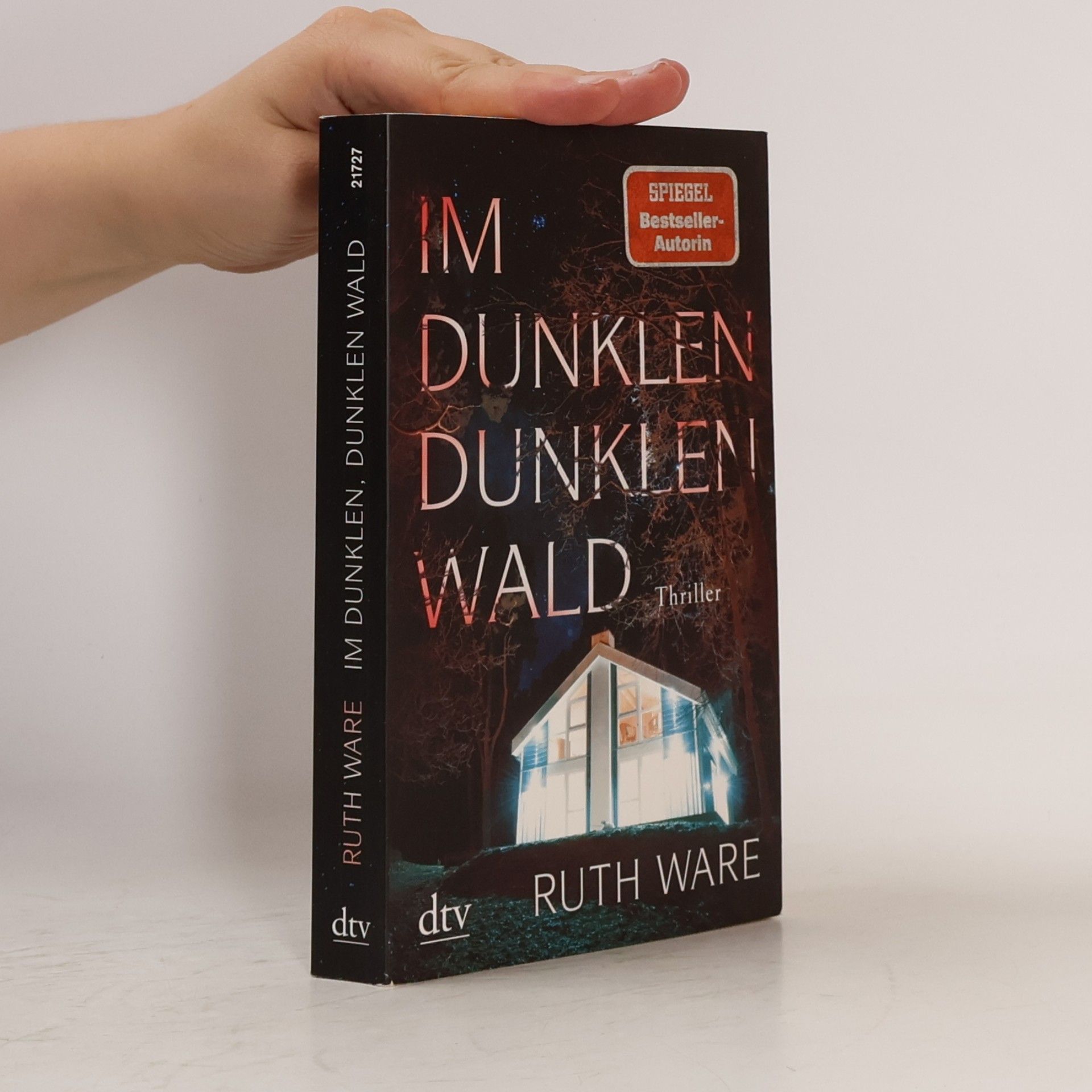 Ruth Ware Im dunklen, dunklen Wald