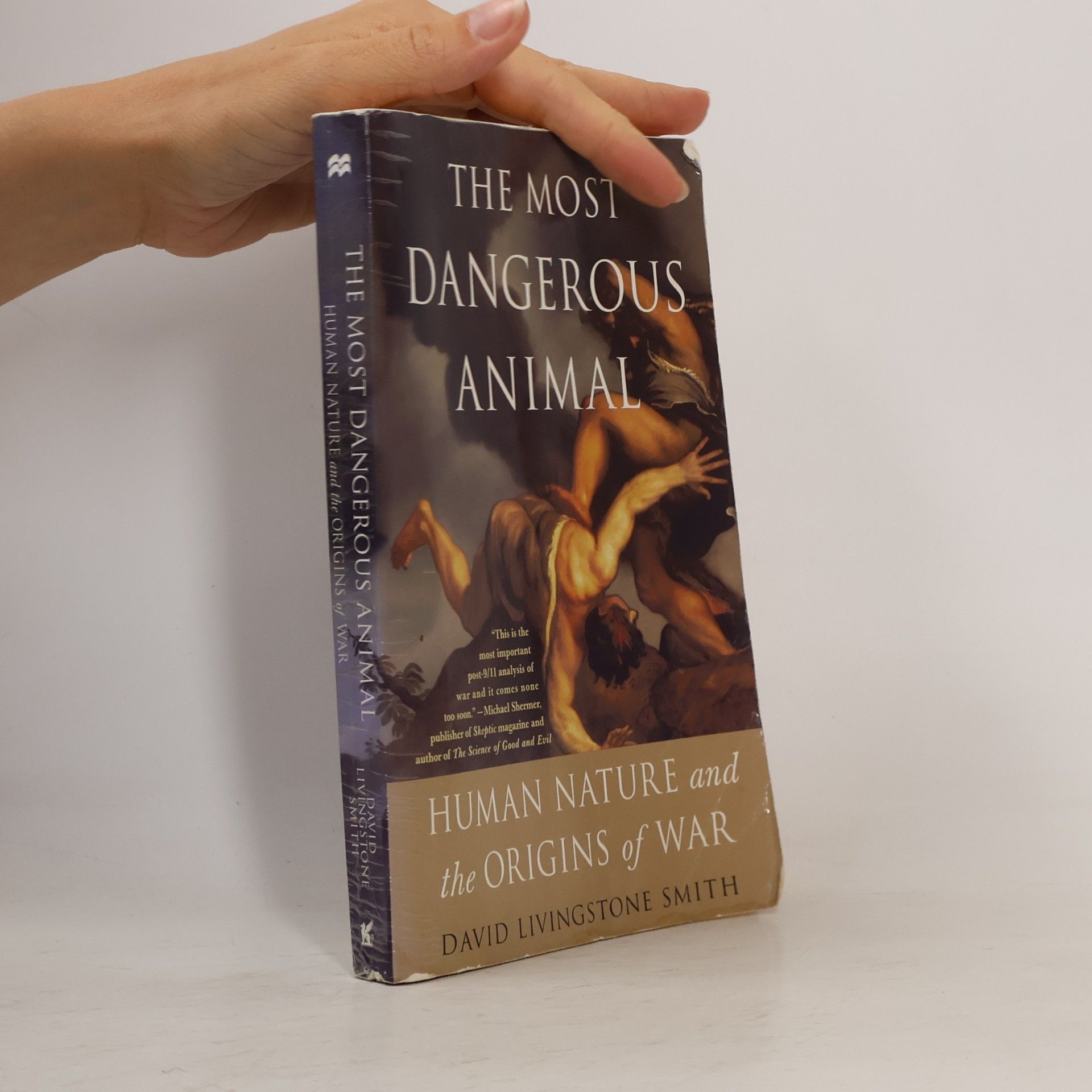 David Livingstone Smith The Most Dangerous Animal