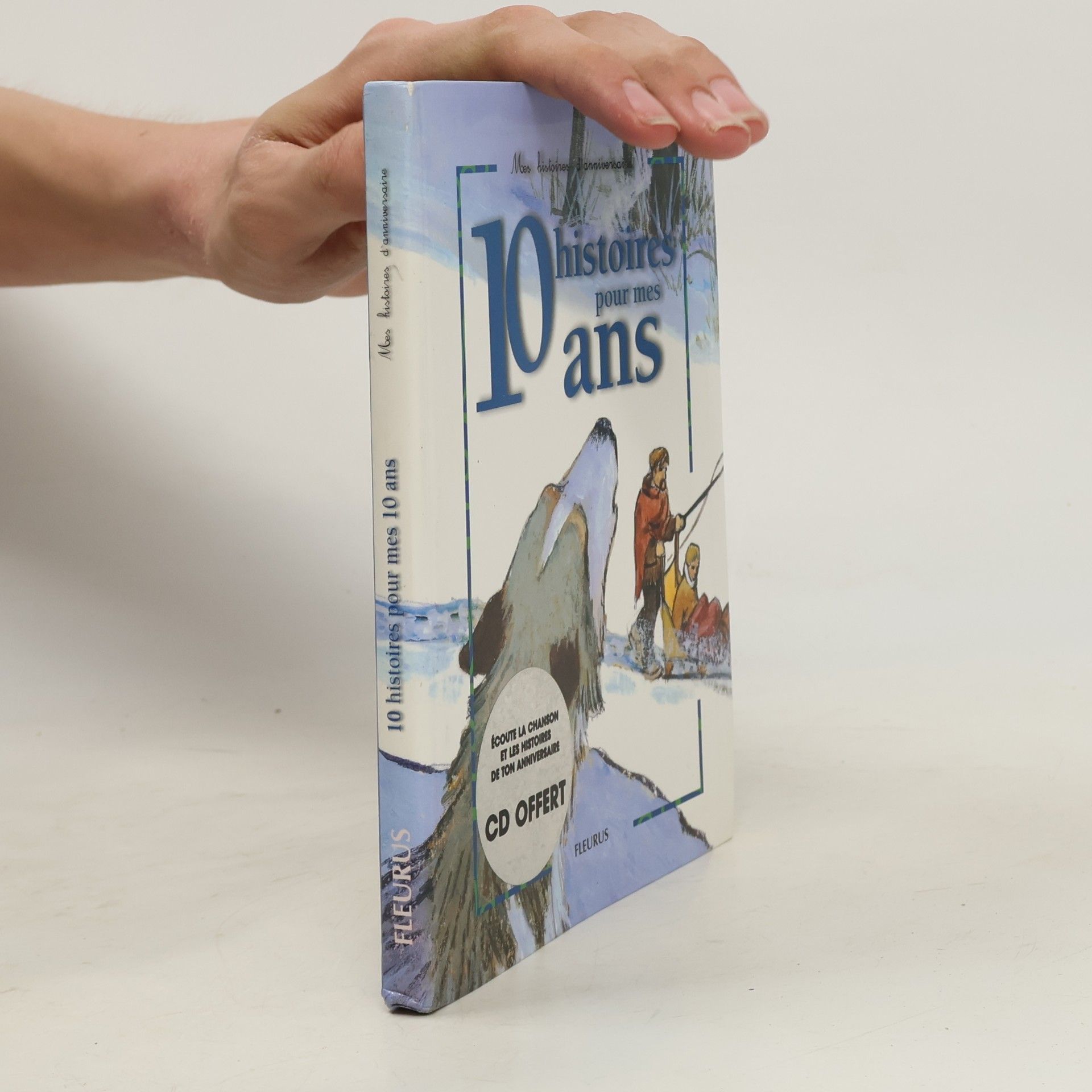 10 histoires pour mes 10 ans (+ CD)