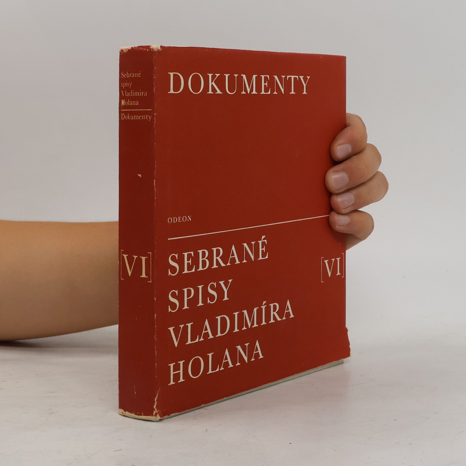 Vladimír Holan Dokumenty. Sebrané spisy Vladimíra Holana VI