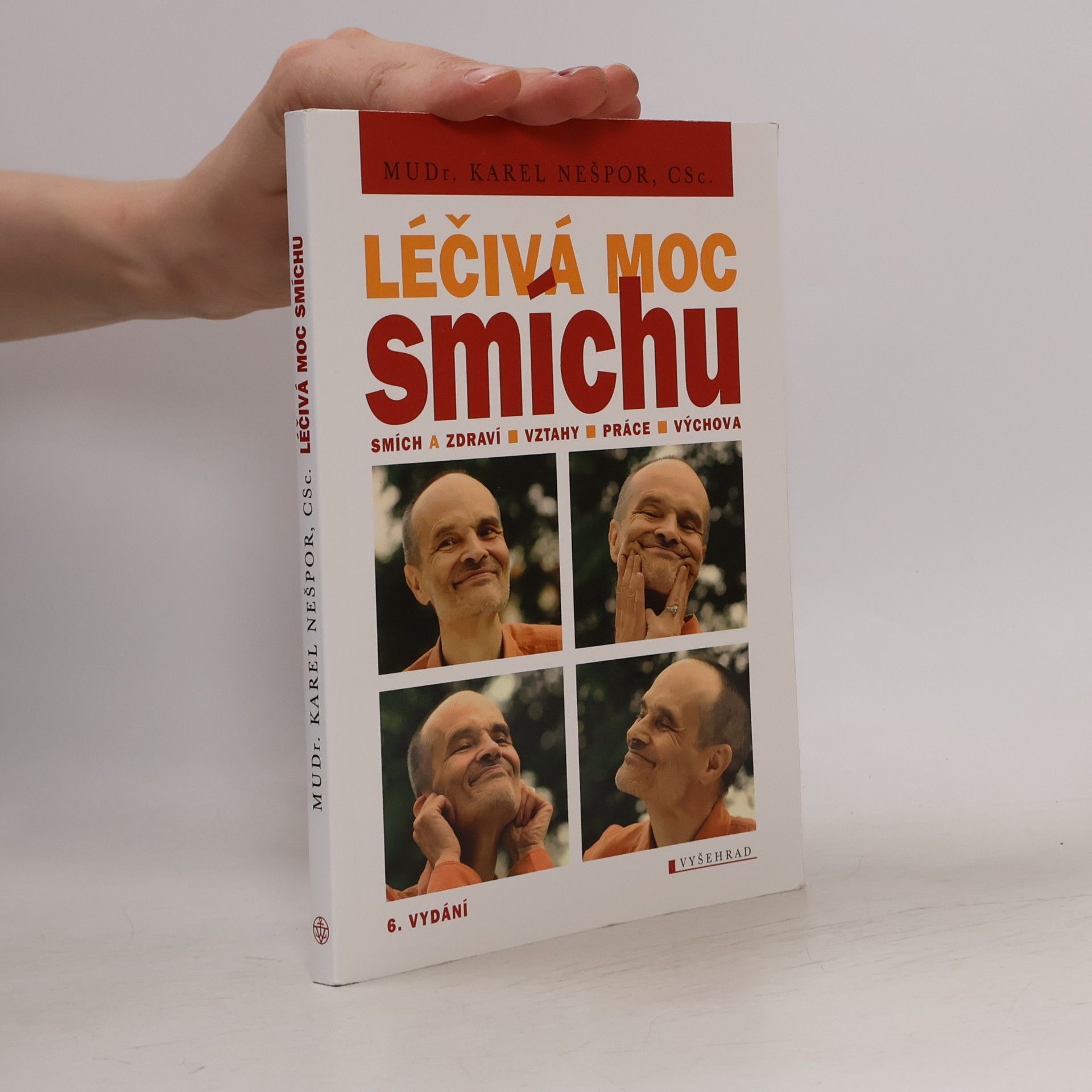 Karel Nešpor Léčivá moc smíchu