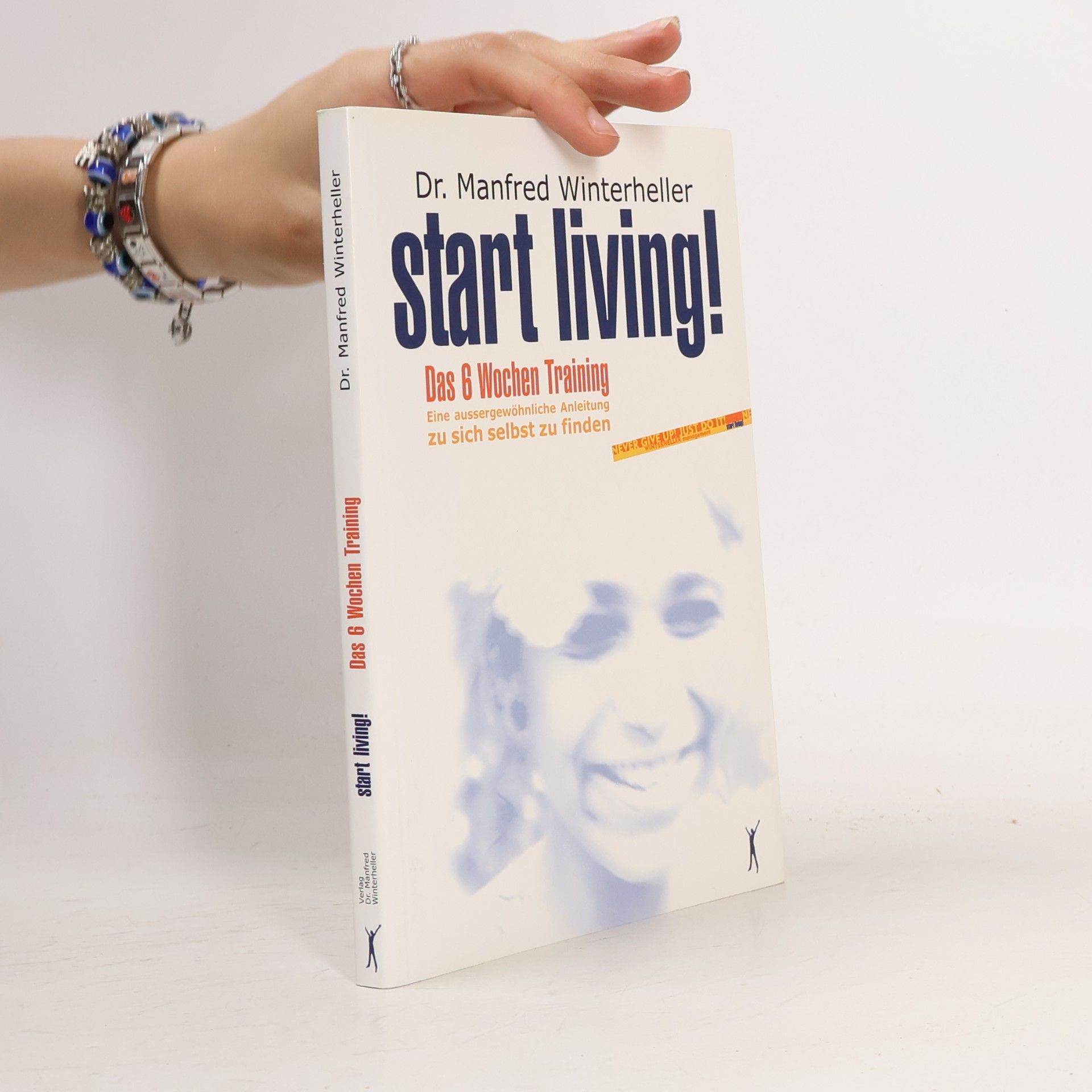 Manfred Winterheller Start living! 1