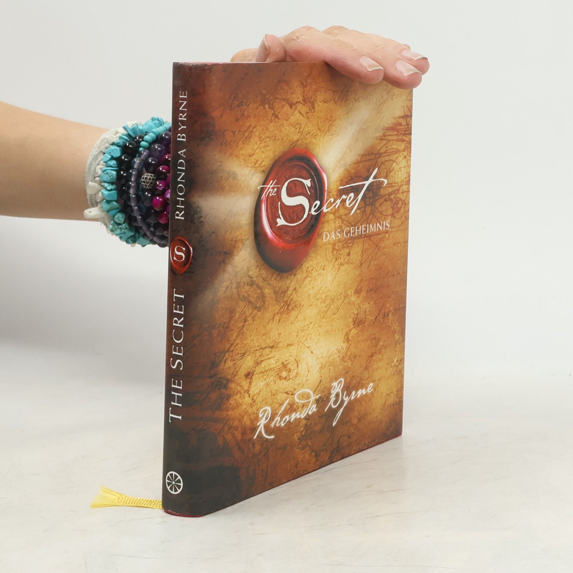 Rhonda Byrne The Secret. Das Geheimnis