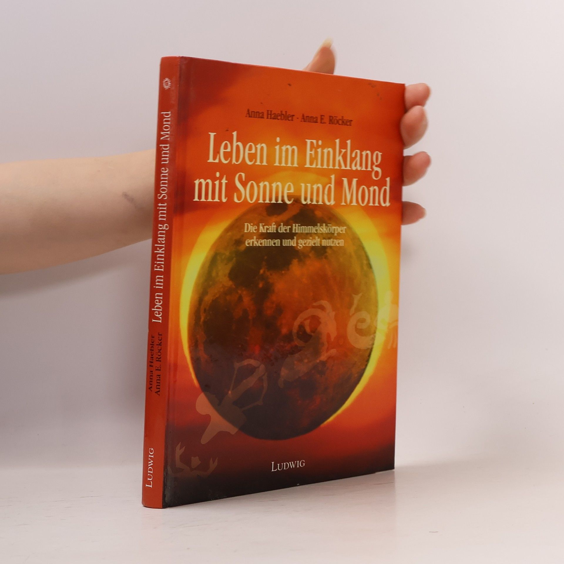 Anna Haebler Leben im Einklang mit Sonne und Mond