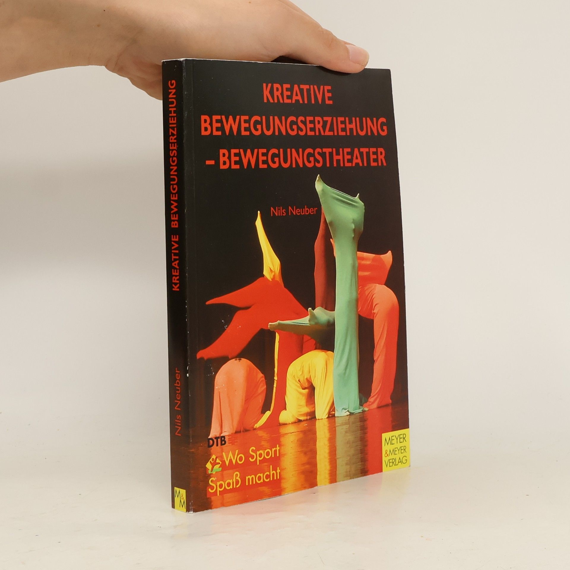 Nils Neuber Kreative Bewegungserziehung - Bewegungstheater