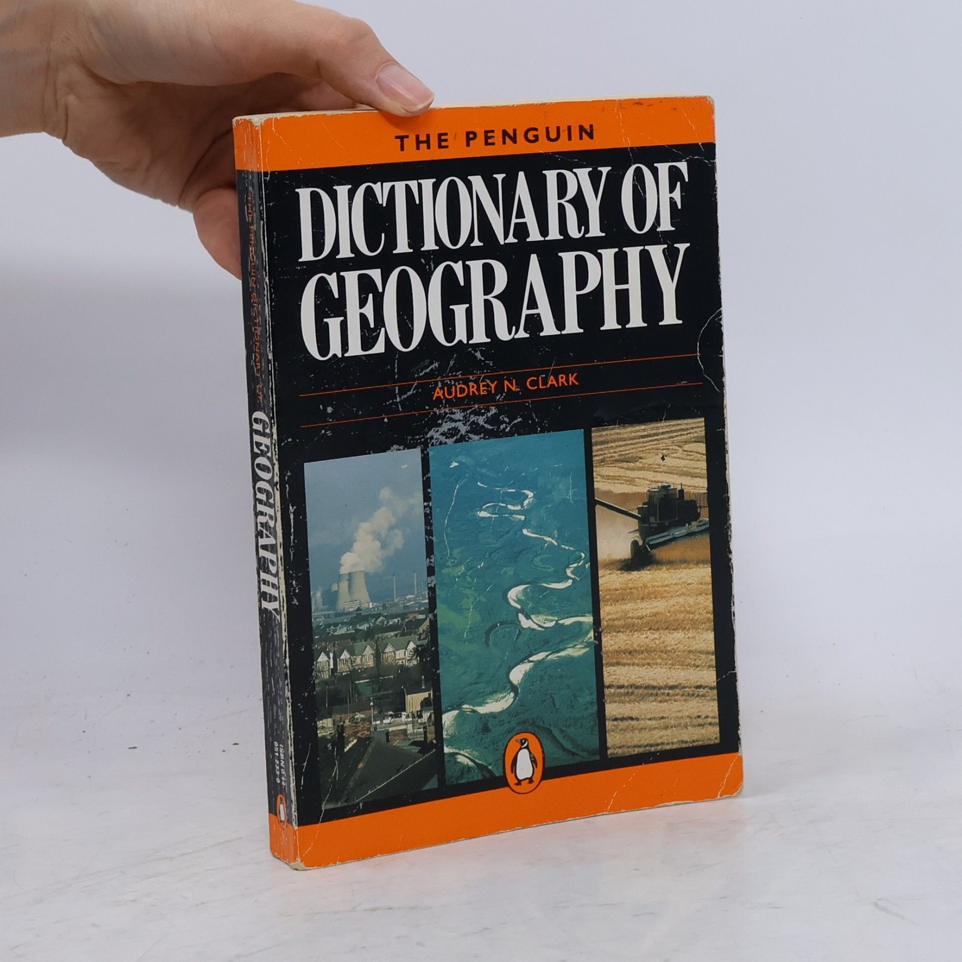 Audrey N. Clark The Penguin Dictionary Of Geography