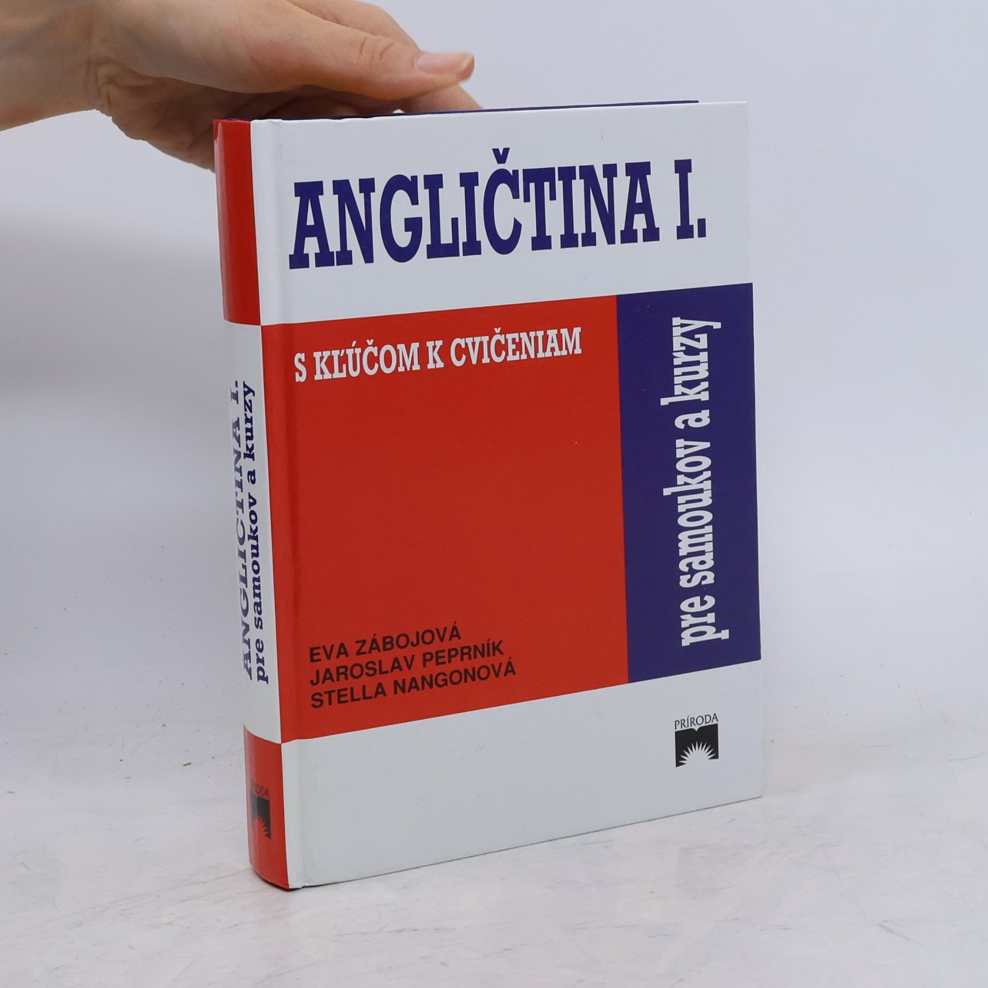 Kolektiv autorů Angličtina pre samoukov a kurzy I. (s kľúčom k cvičeniam)