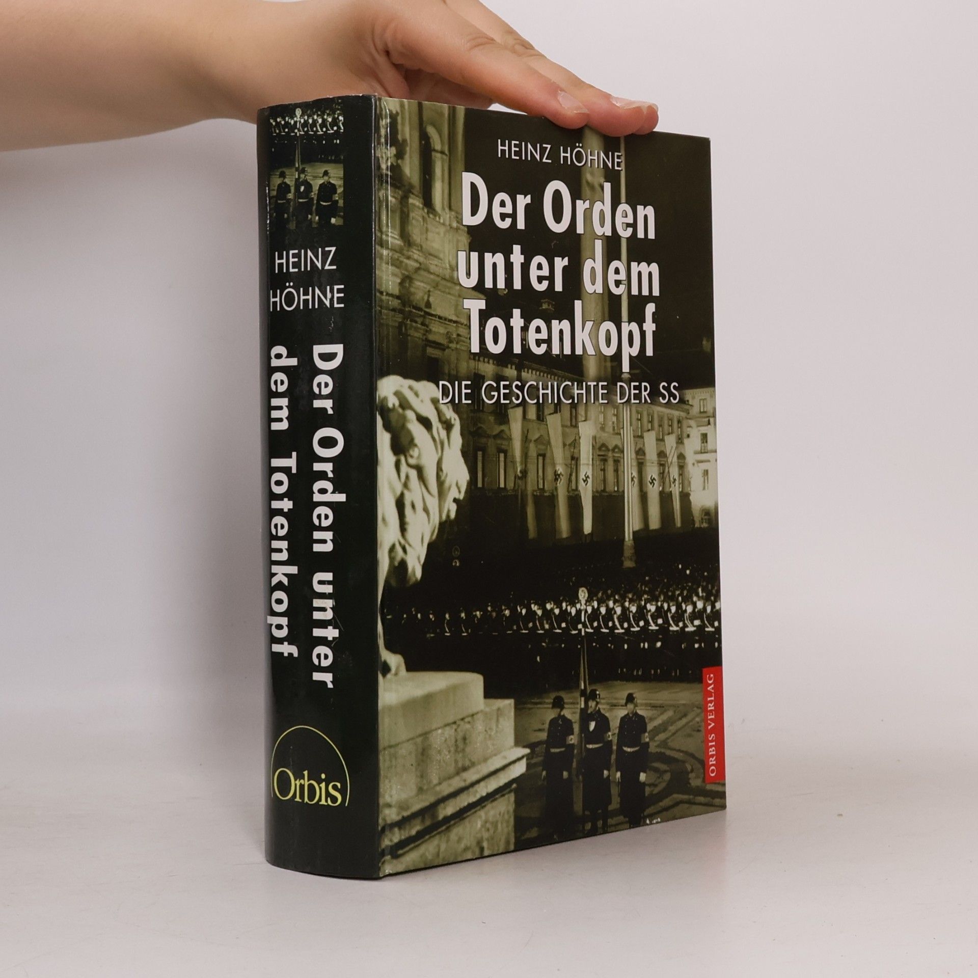 Heinz Höhne Der Orden unter dem Totenkopf