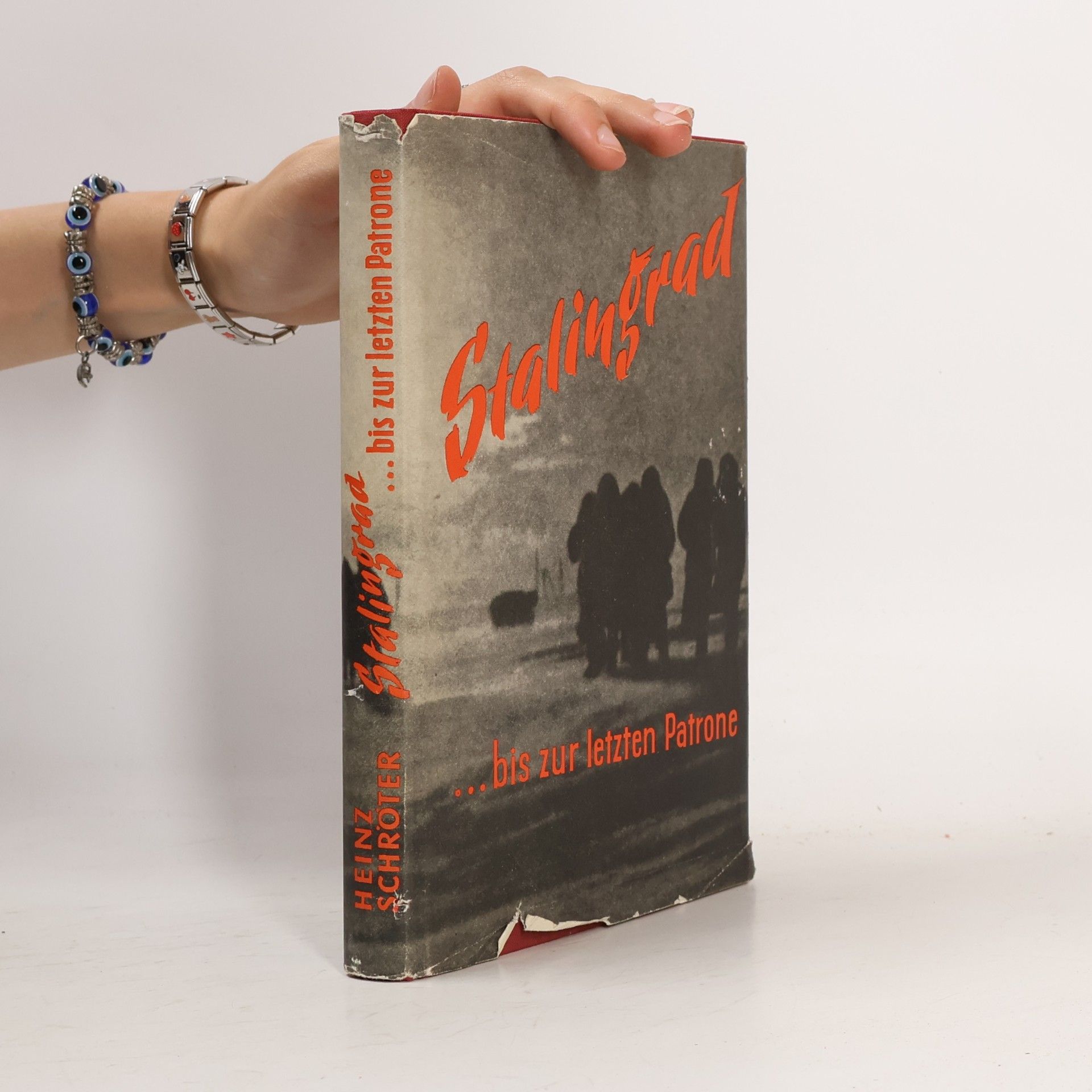 Various authors Stalingrad…bis zur letzten Patrone