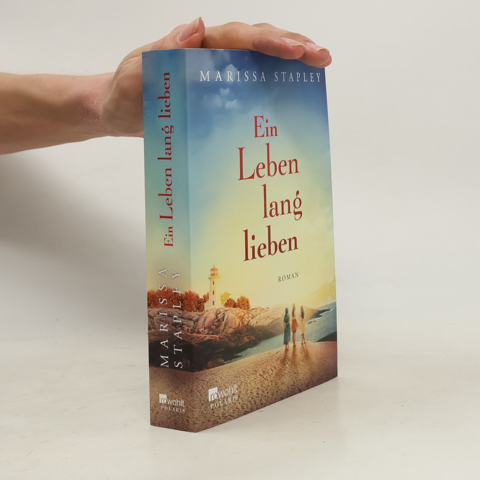 Marissa Stapley Ein Leben lang lieben