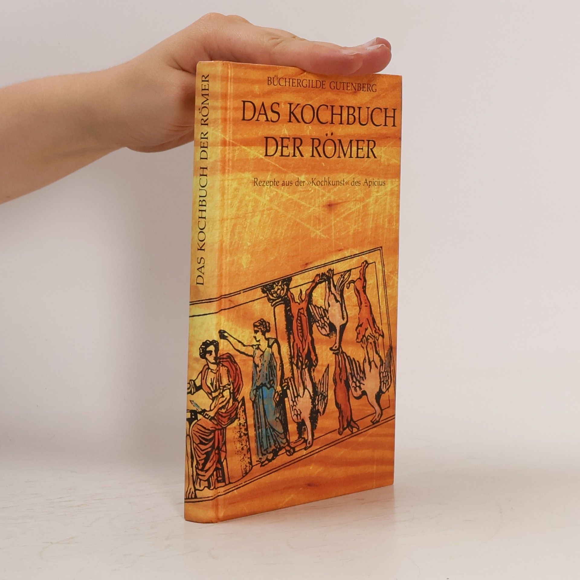 Kolektiv autorů Das Kochbuch der Römer