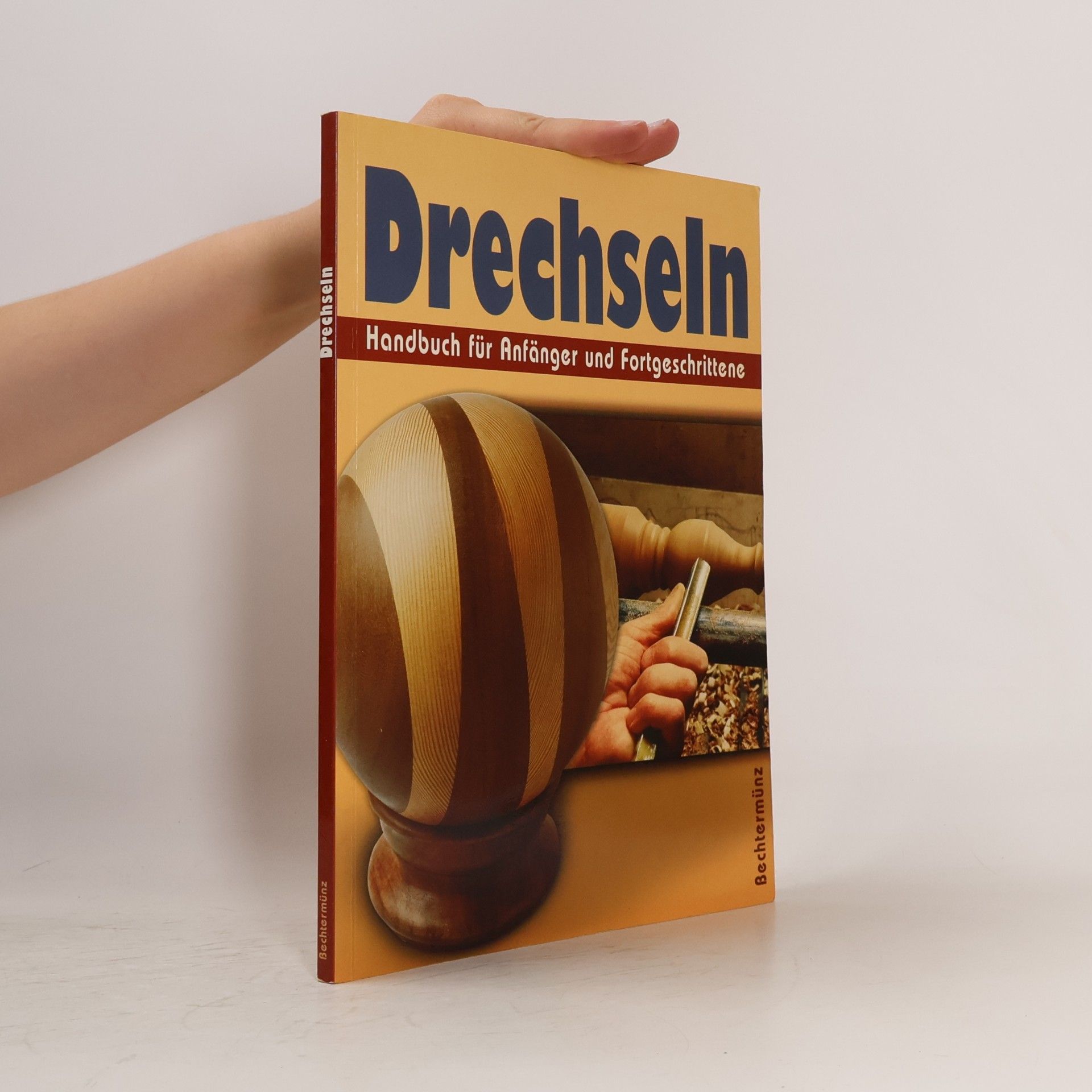 Kolektiv autorů Drechseln