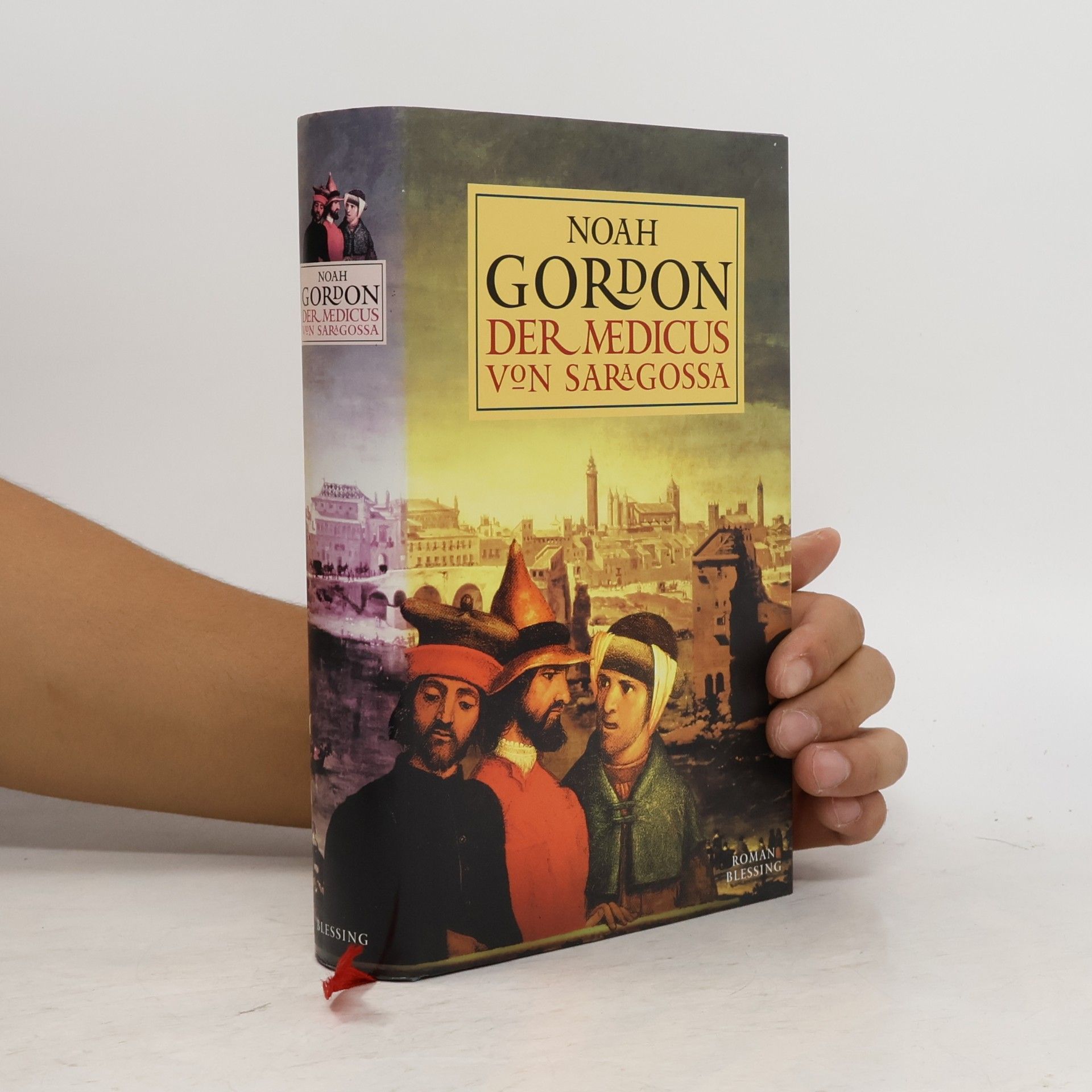 Noah Gordon Der medicus von Saragossa