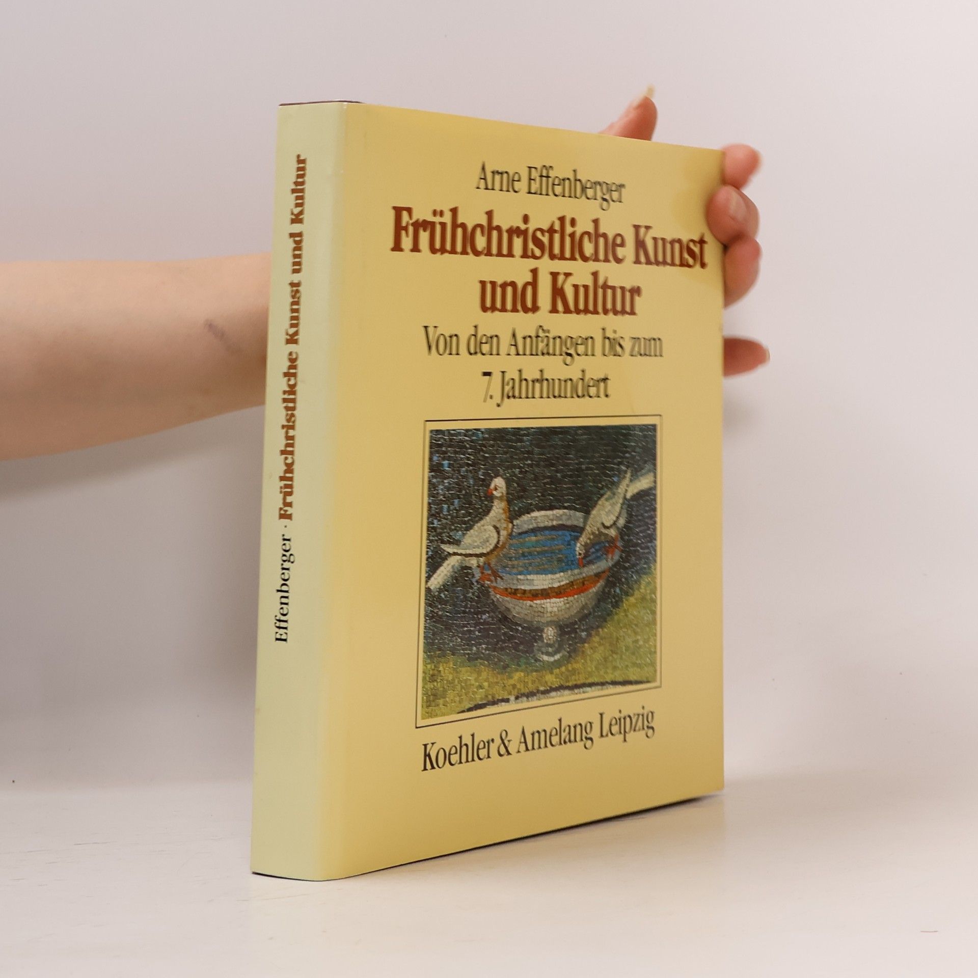 Arne Effenberger Frühchristliche Kunst und Kultur