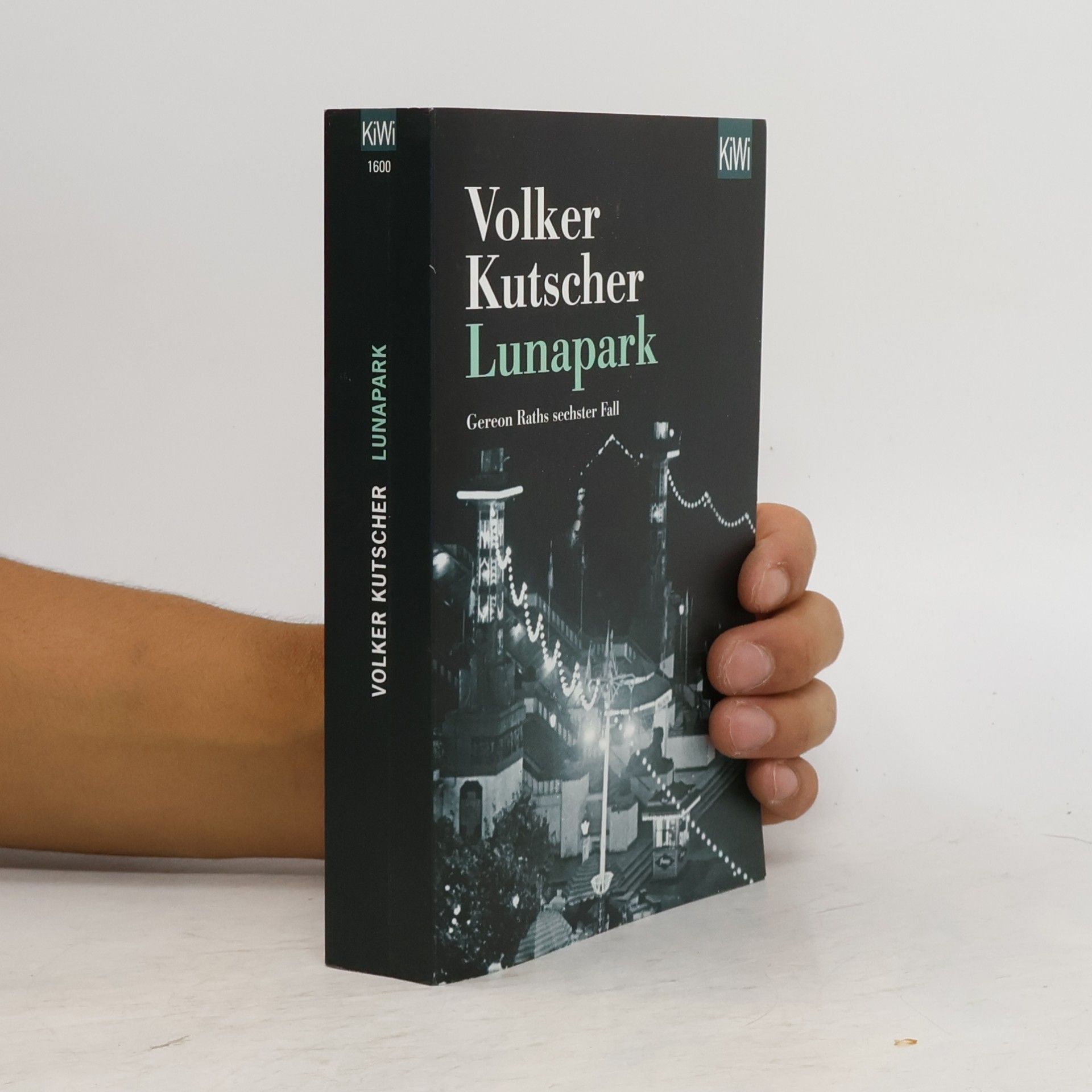 Volker Kutscher Lunapark. Gereon Raths sechster Fall.