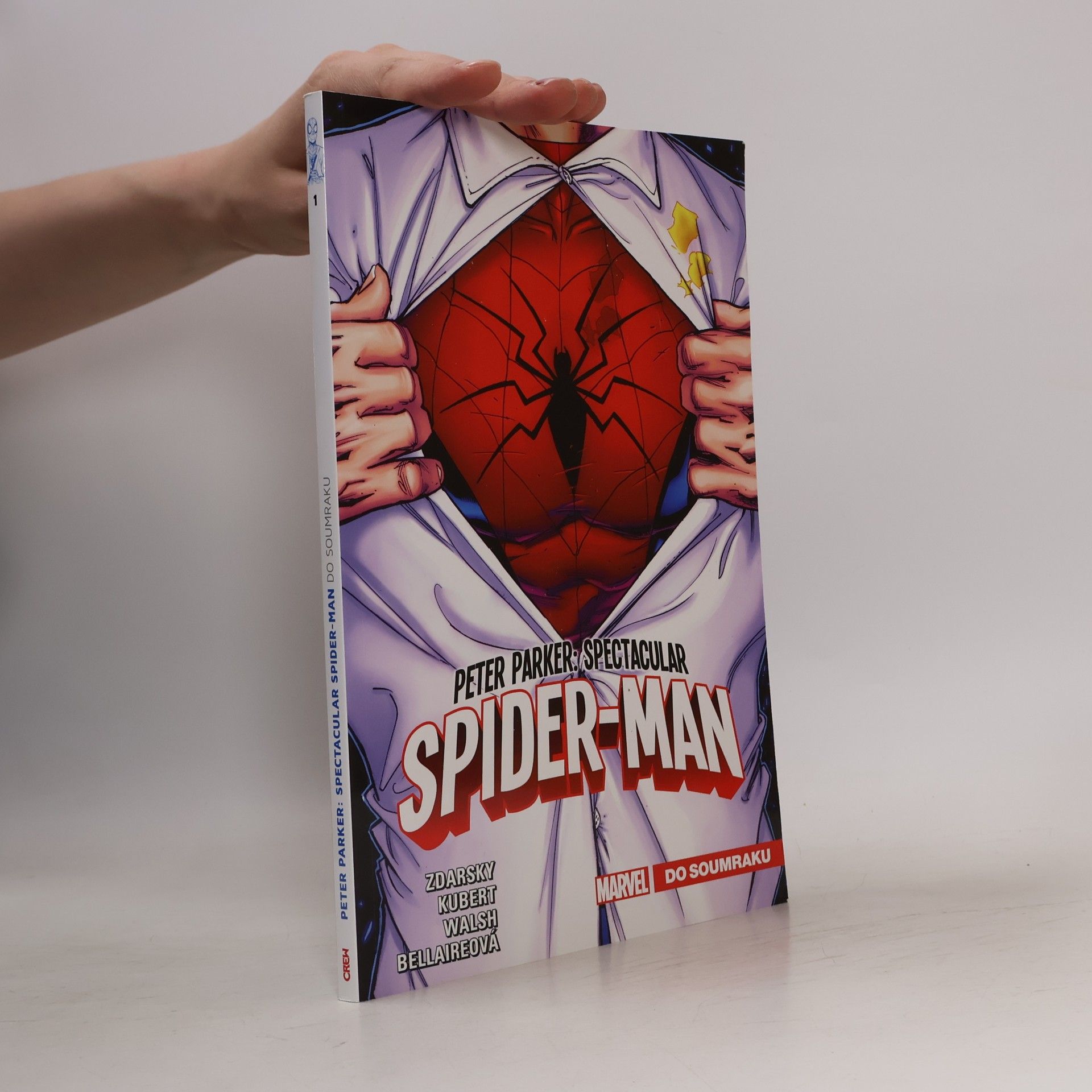 Chip Zdarsky Peter Parker : Spectacular Spider-Man. Do soumraku