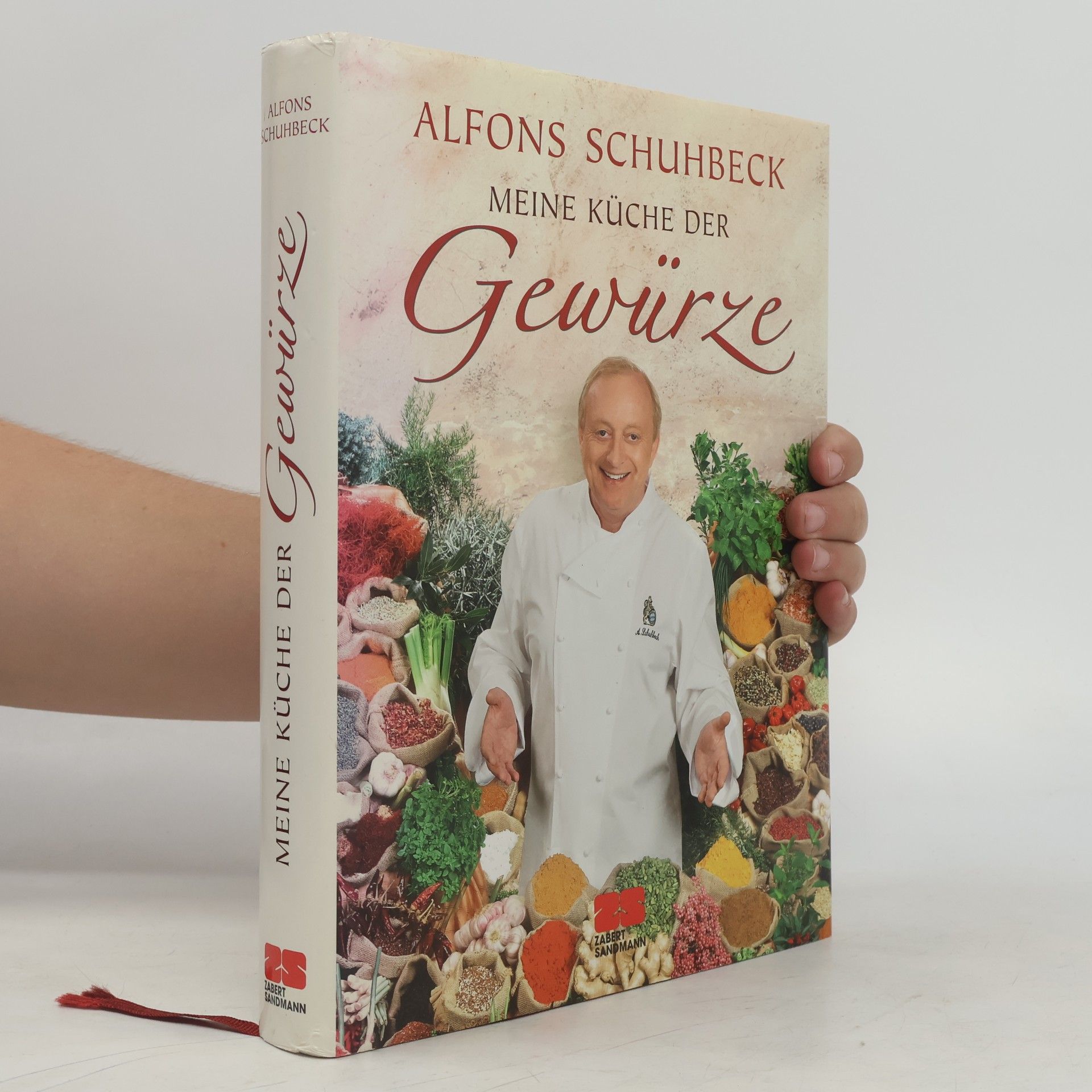 Alfons Schuhbeck Meine Küche der Gewürze