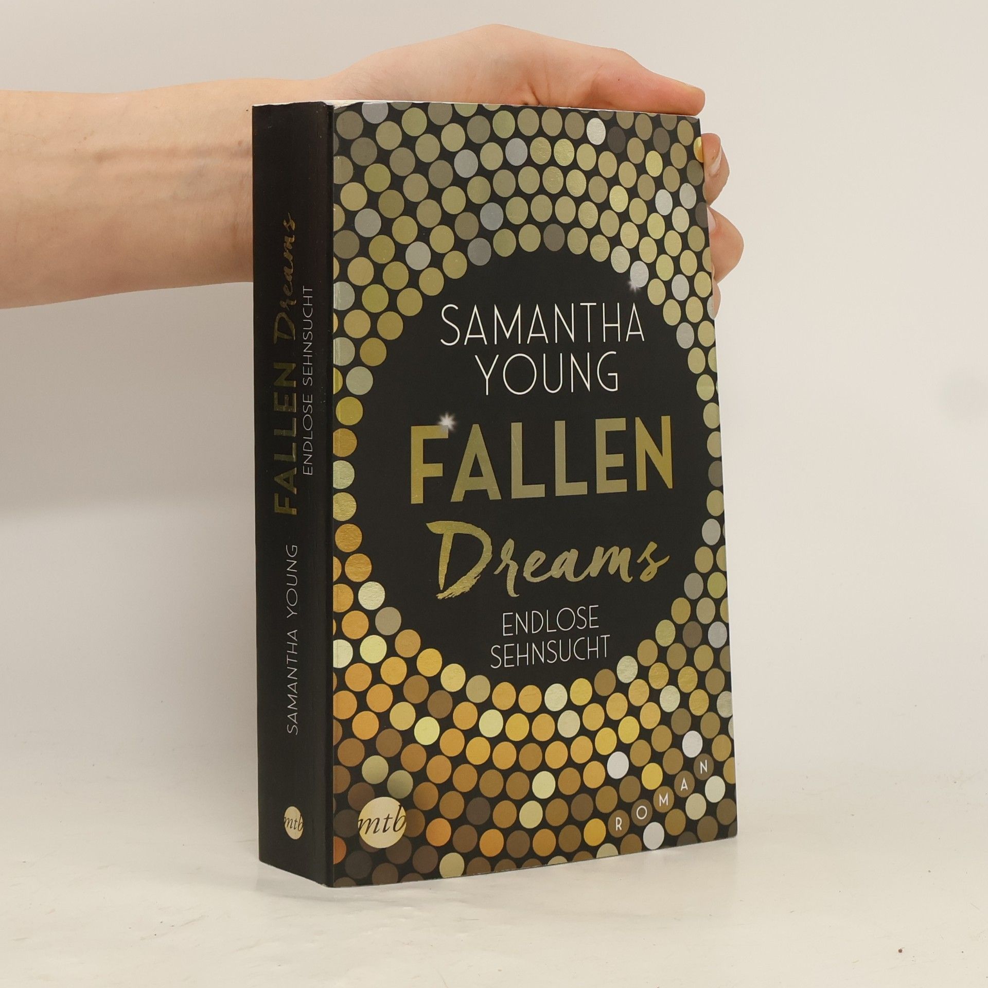 Samantha Young Fallen Dreams. Endlose Sehnsucht