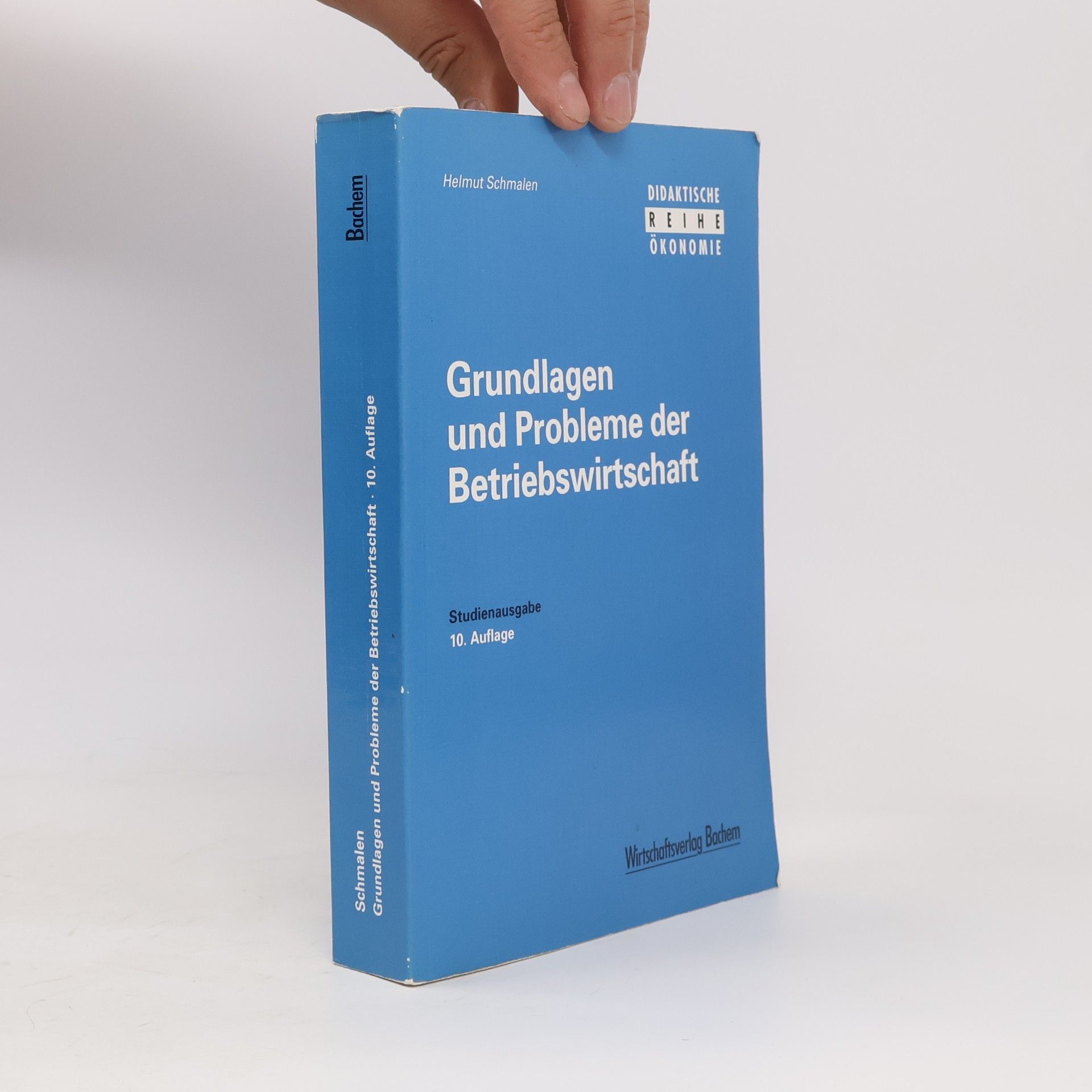 Helmut Schmalen Grundlagen und Probleme der Betriebswirtschaft