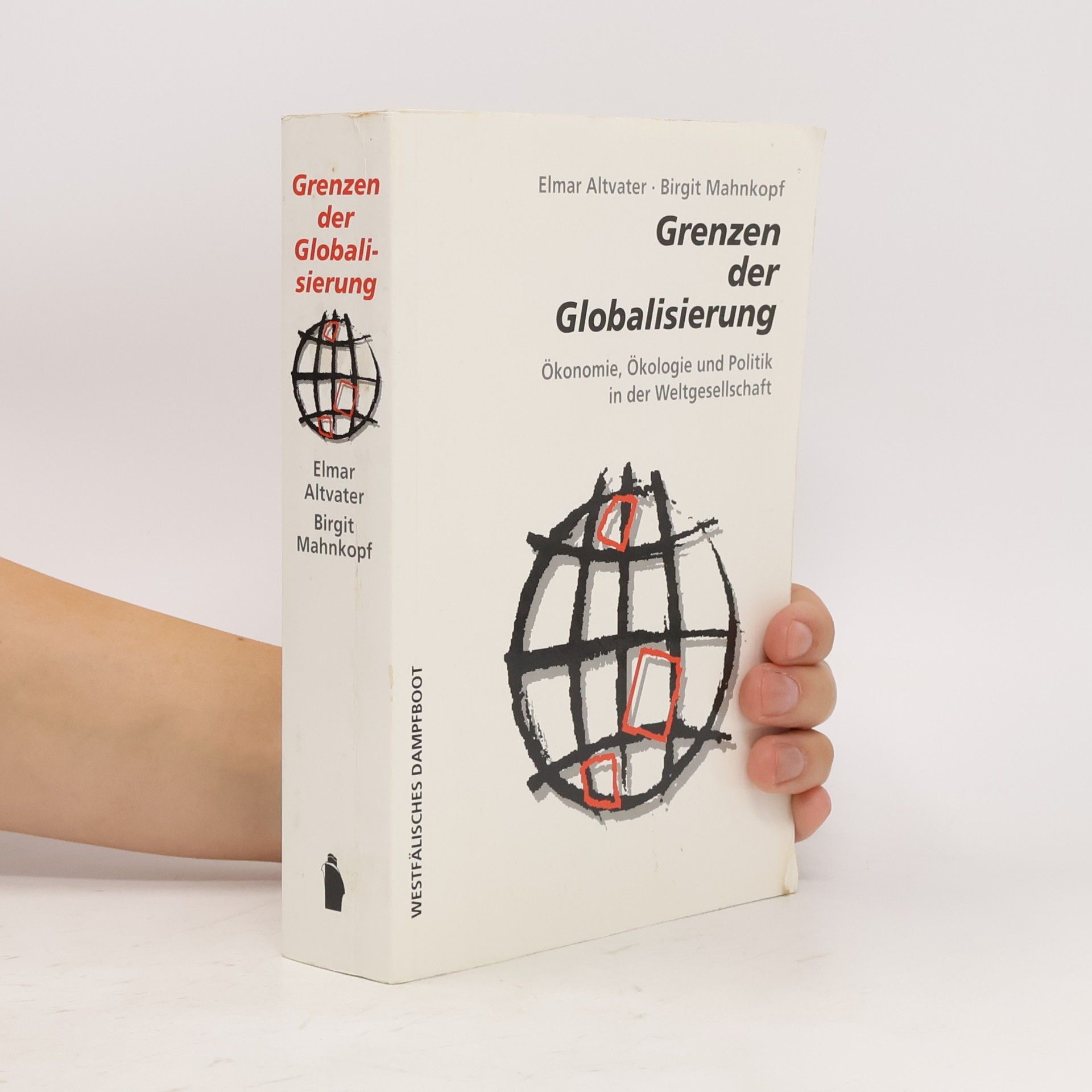 Elmar Altvater Grenzen der Globalisierung