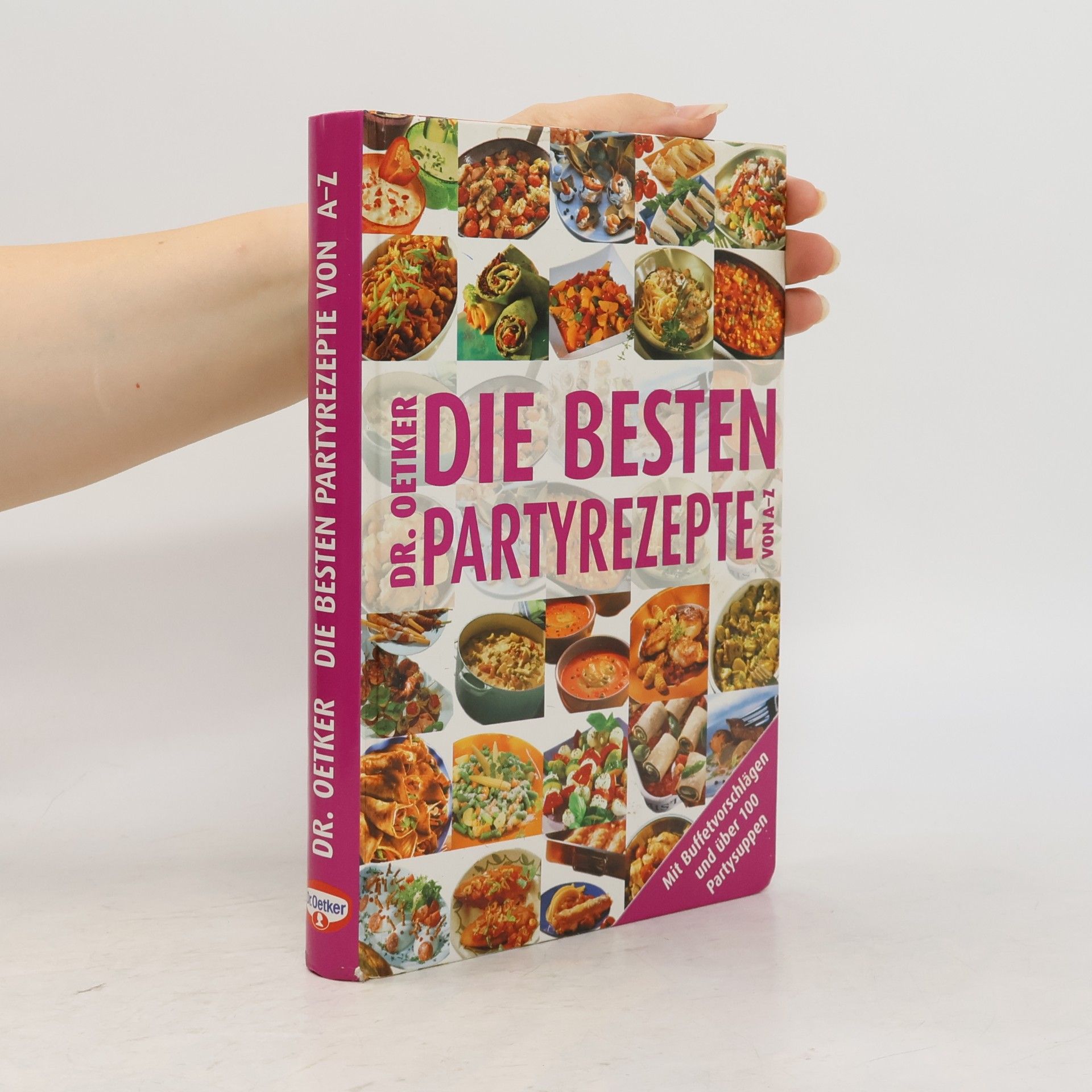 Dr. Oetker - die besten Partyrezepte von A - Z