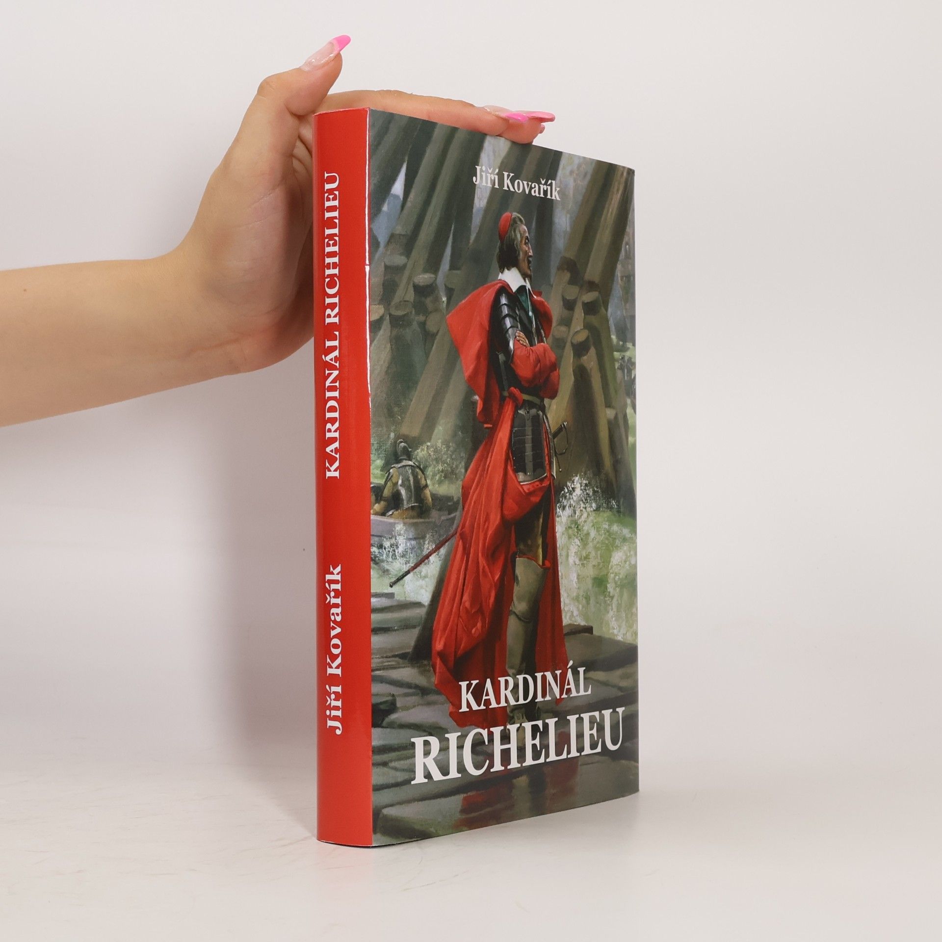 Jiří Kovařík Kardinál Richelieu
