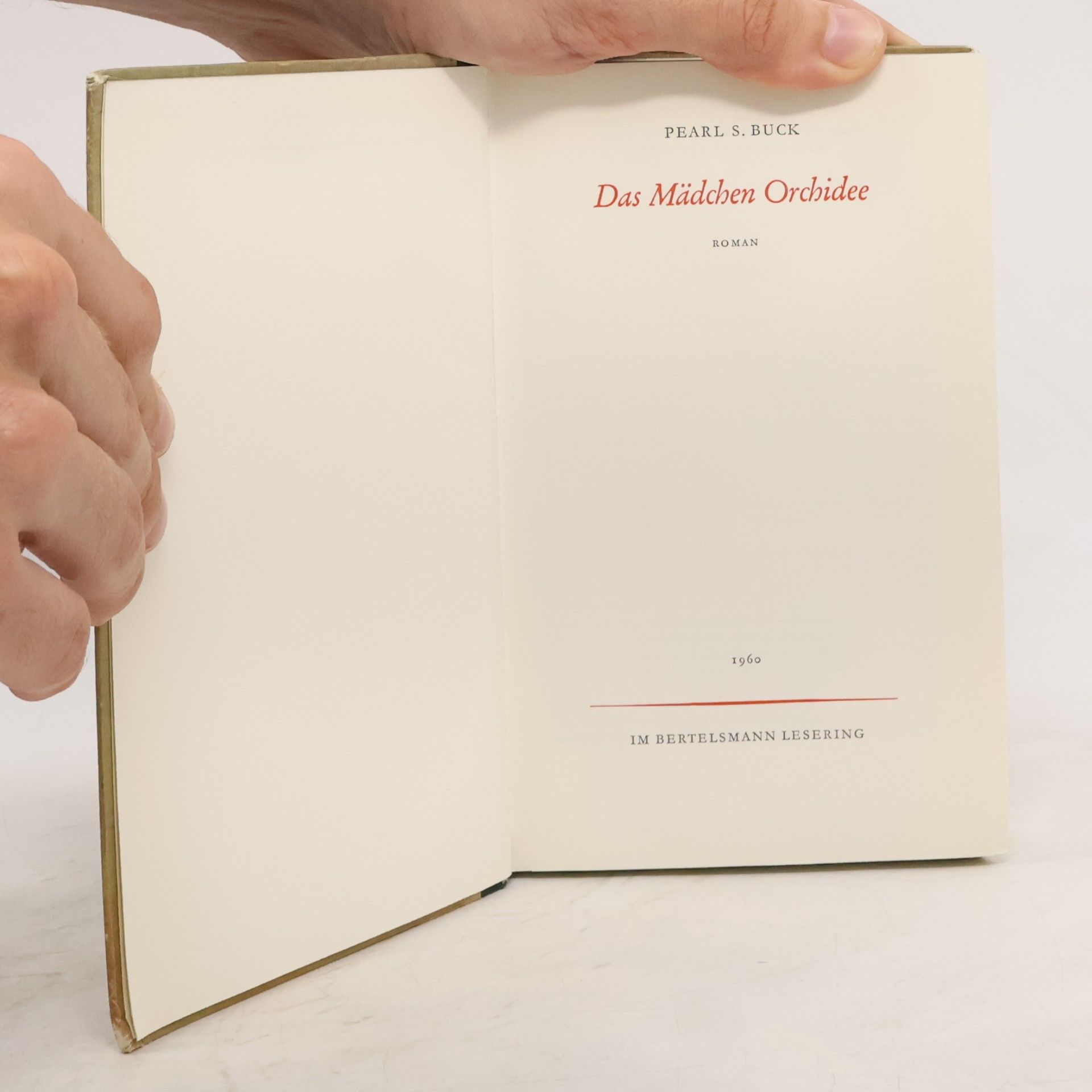 Pearl S. Buck Das Mädchen Orchidee