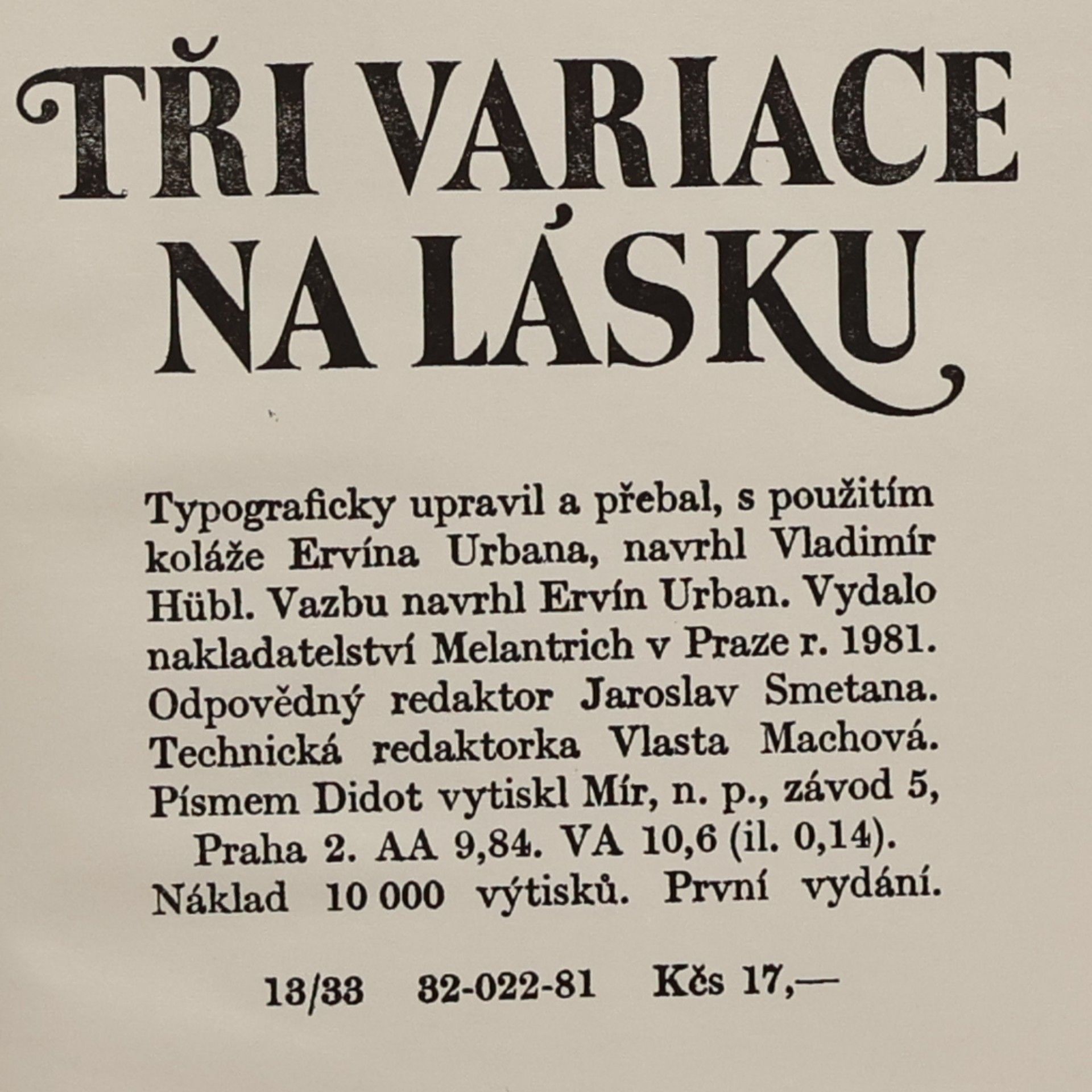 Miroslav Hanuš Tři variace na lásku