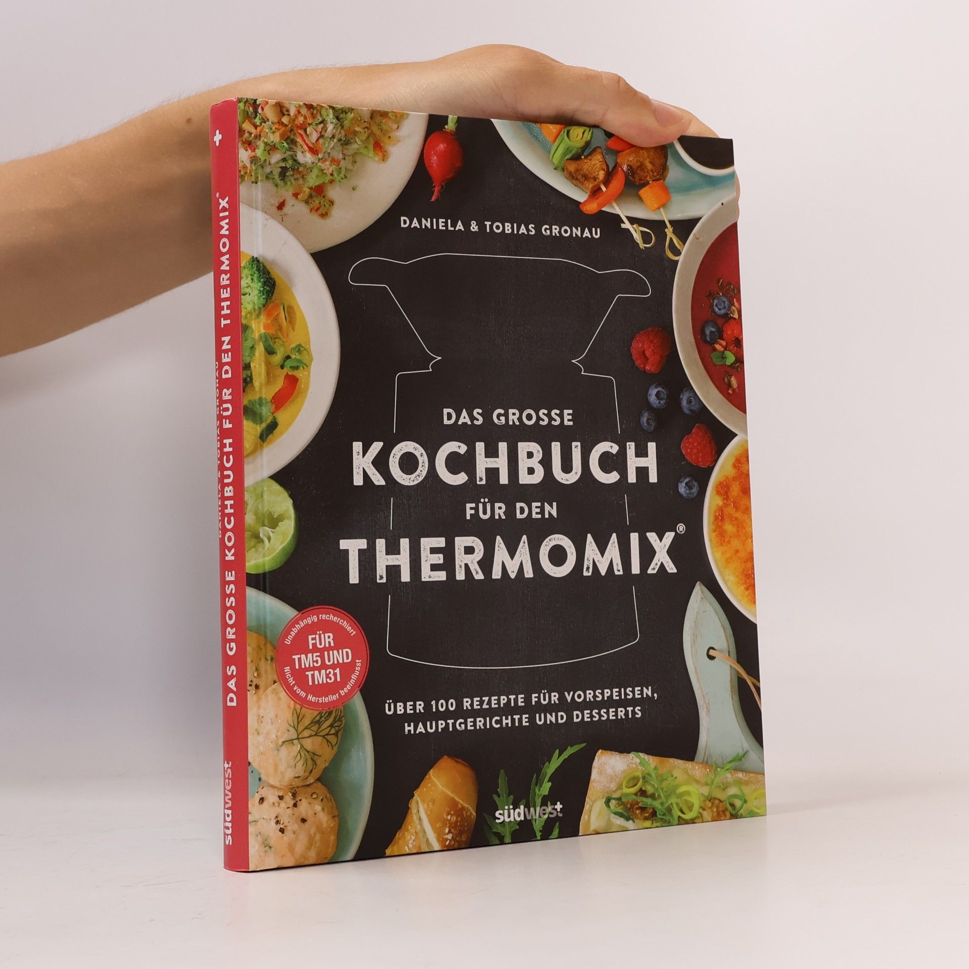 Daniela Gronau Das große Kochbuch für den Thermomix