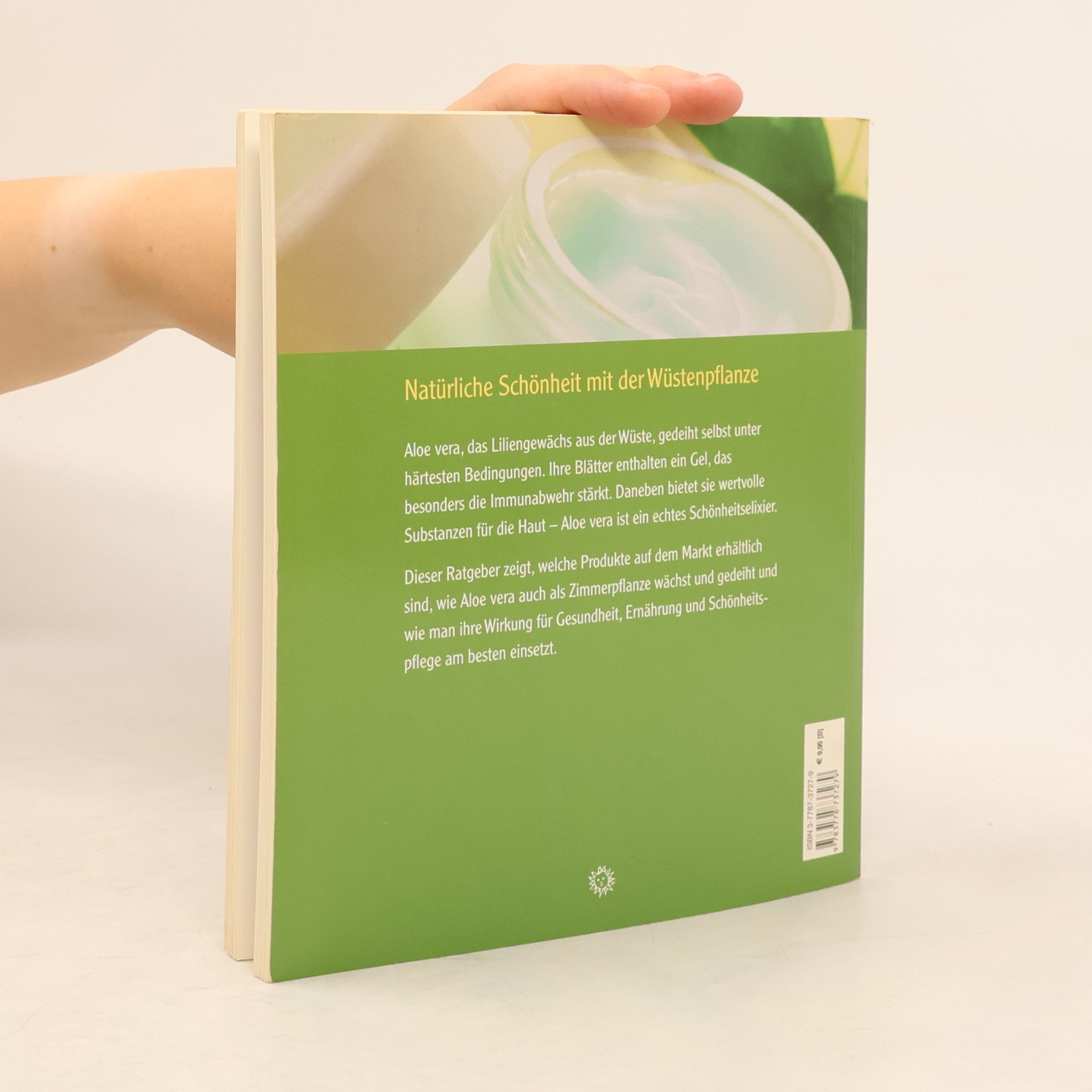 Ulla Rahnová Huberová Natürlich heilen und pflegen mit Aloe vera